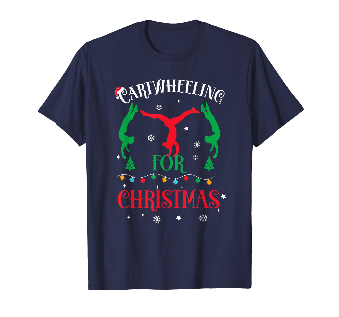 Gymnast Cartwheel For Christmas 2025 Gymnastic Tumbling Girl T-Shirt