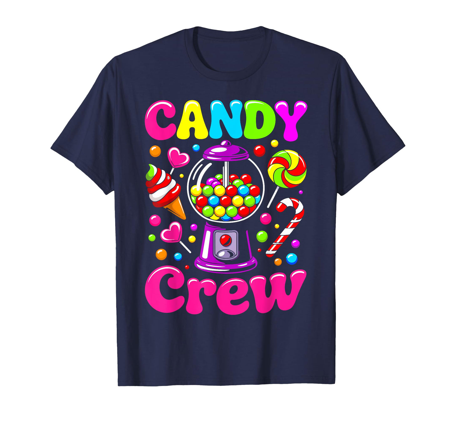 Candy Land Candy Crew Decorations Sweetie Candy Squad cool T-Shirt