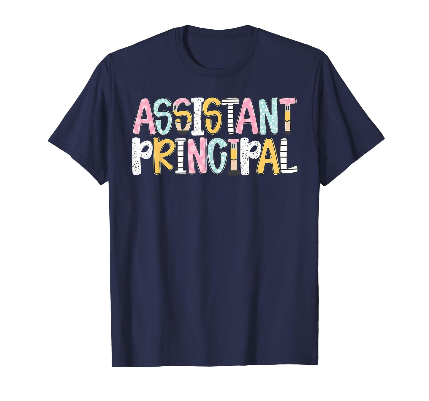 Assistant Principal Back To School Teacher Appreciation T-Shirt