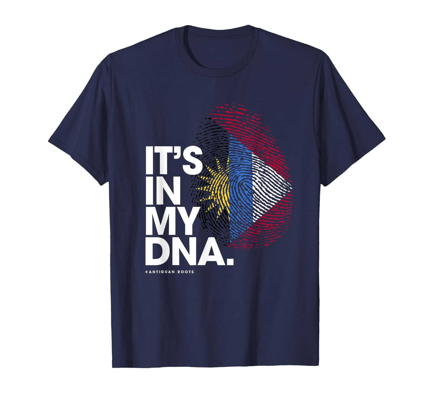 It's in my DNA Antigua and Barbuda It's in my DNA T-Shirt