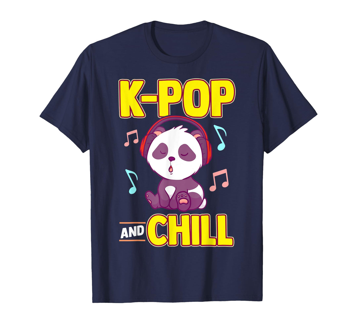 K-POP And Chill Music Lover Korean Panda Merchandise Gift T-Shirt