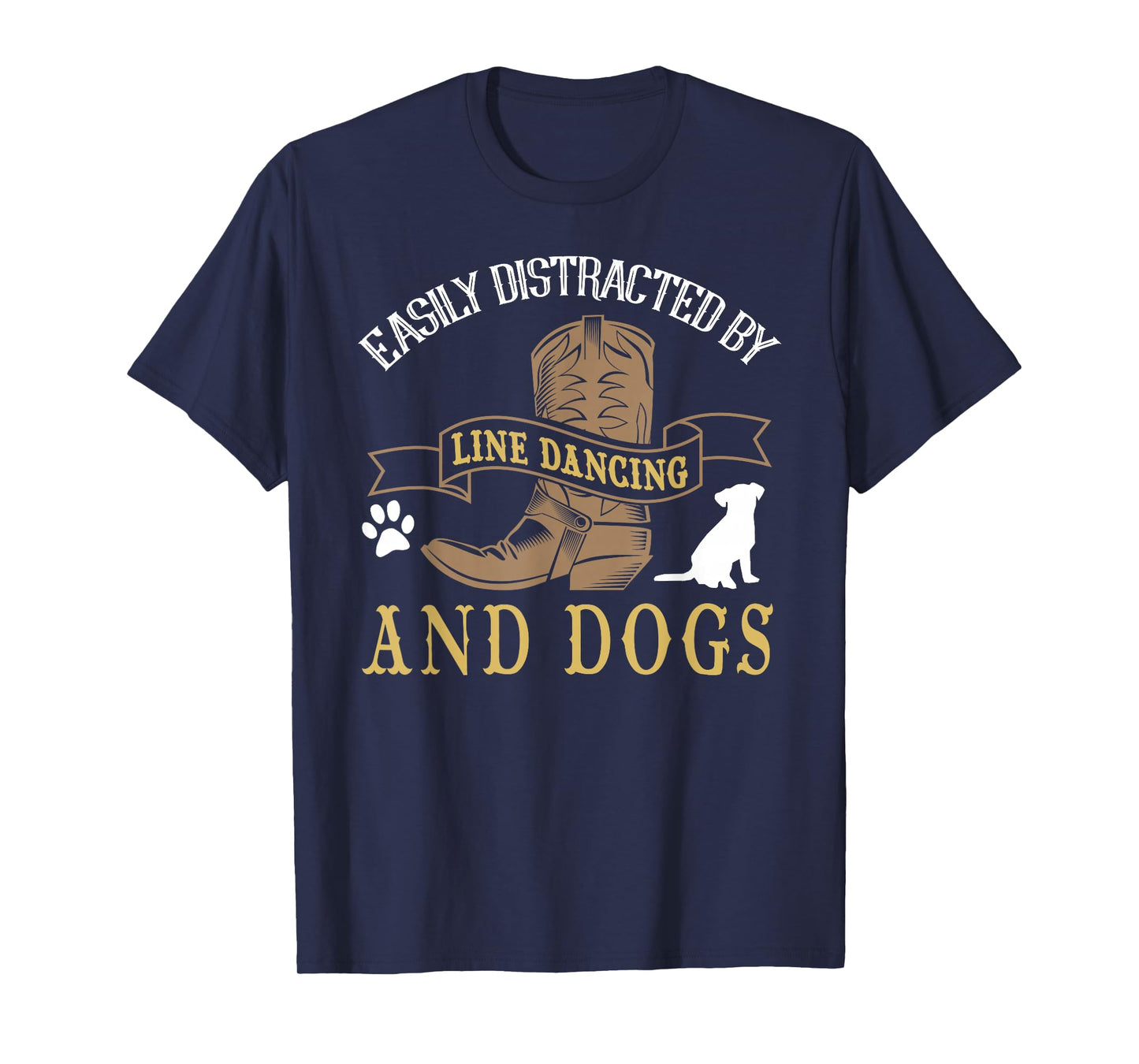 Line Dance Shirt Joke Dog Lover Line Dancing Line Dancer T-Shirt