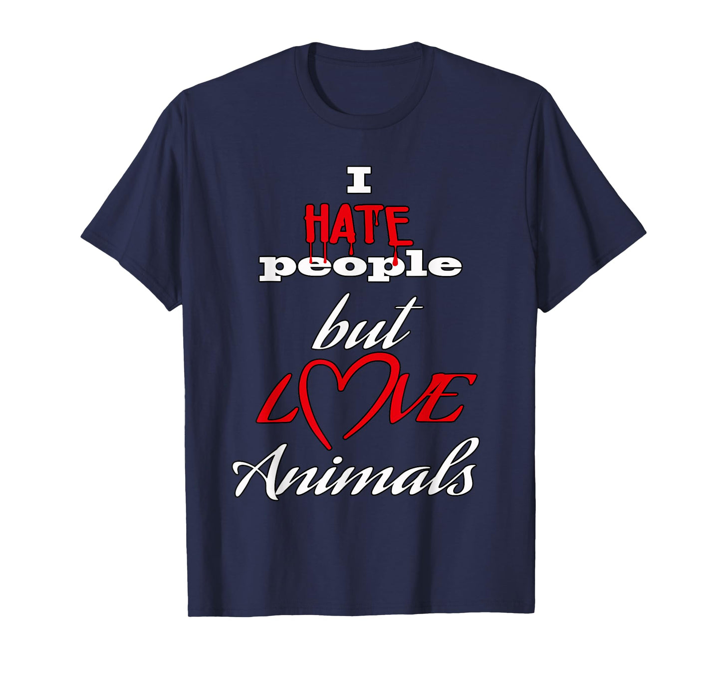 I hate people but love animals dog cat animals animal friend T-Shirt for Men Women Kids