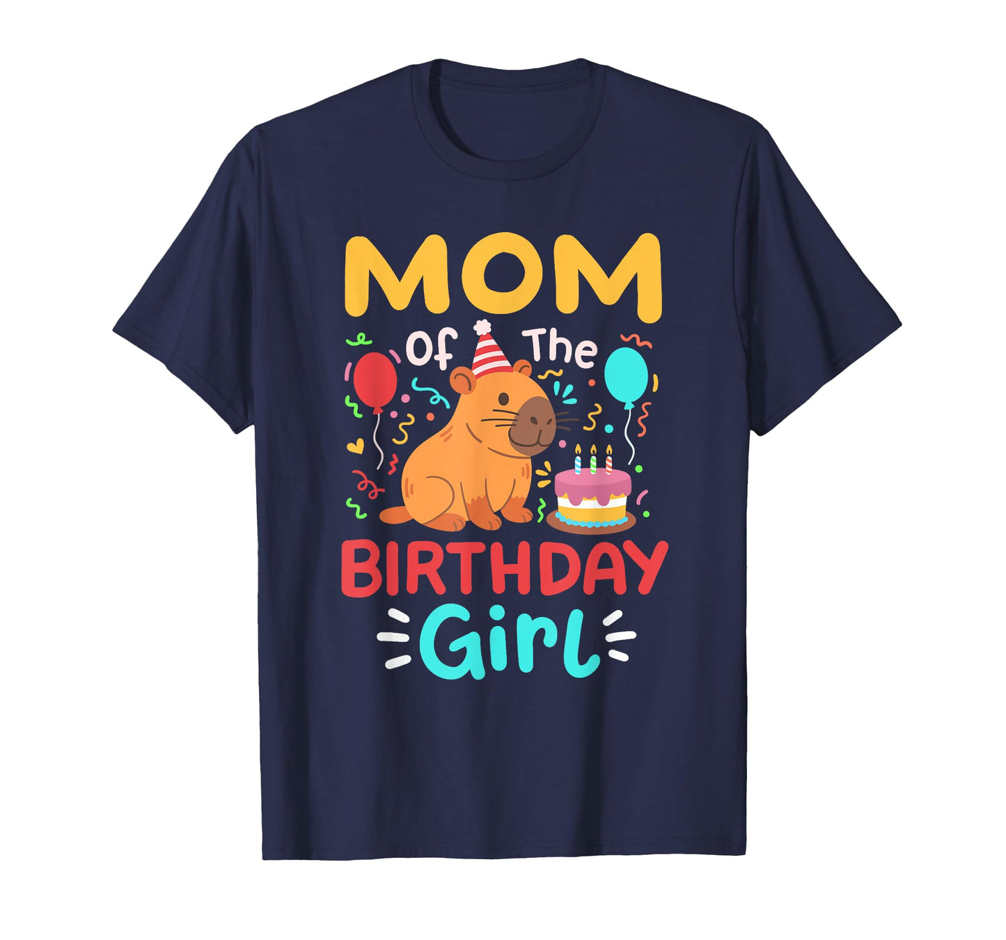 Mom Of The Birthday Girl Cute Capybara Bday Family Matching T-Shirt