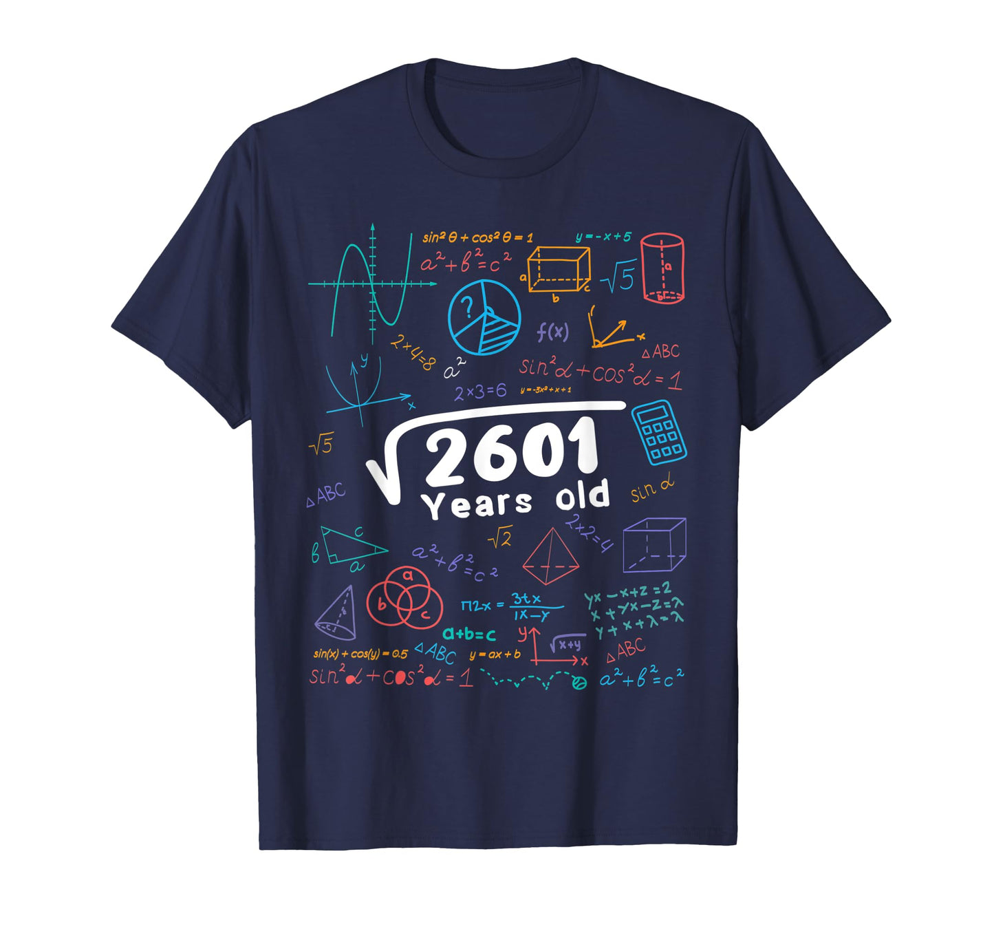 51 Year Old Men Women 51th Birthday Gift Square Root Of 2601 T-Shirt