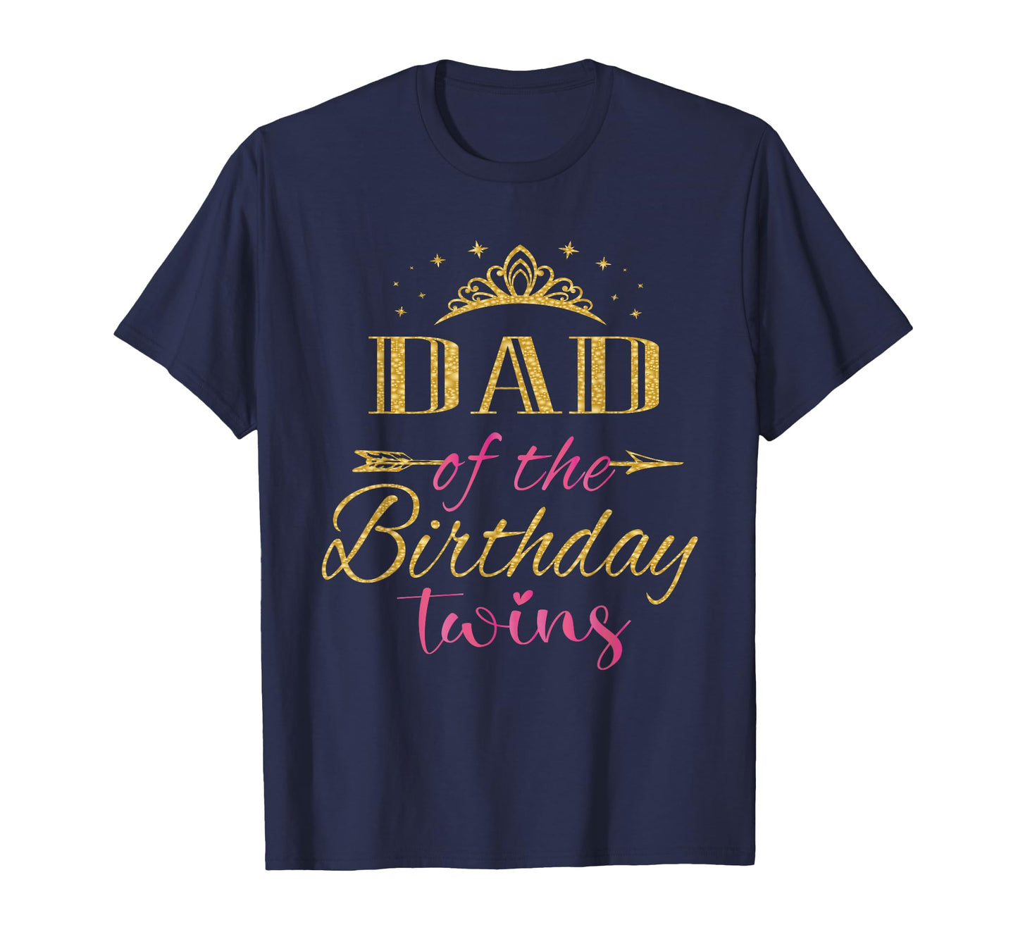 Dad Of The Birthday Twins Kids Party T-Shirt