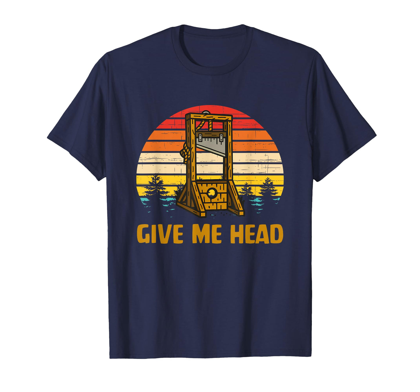Give Me Head T-Shirt