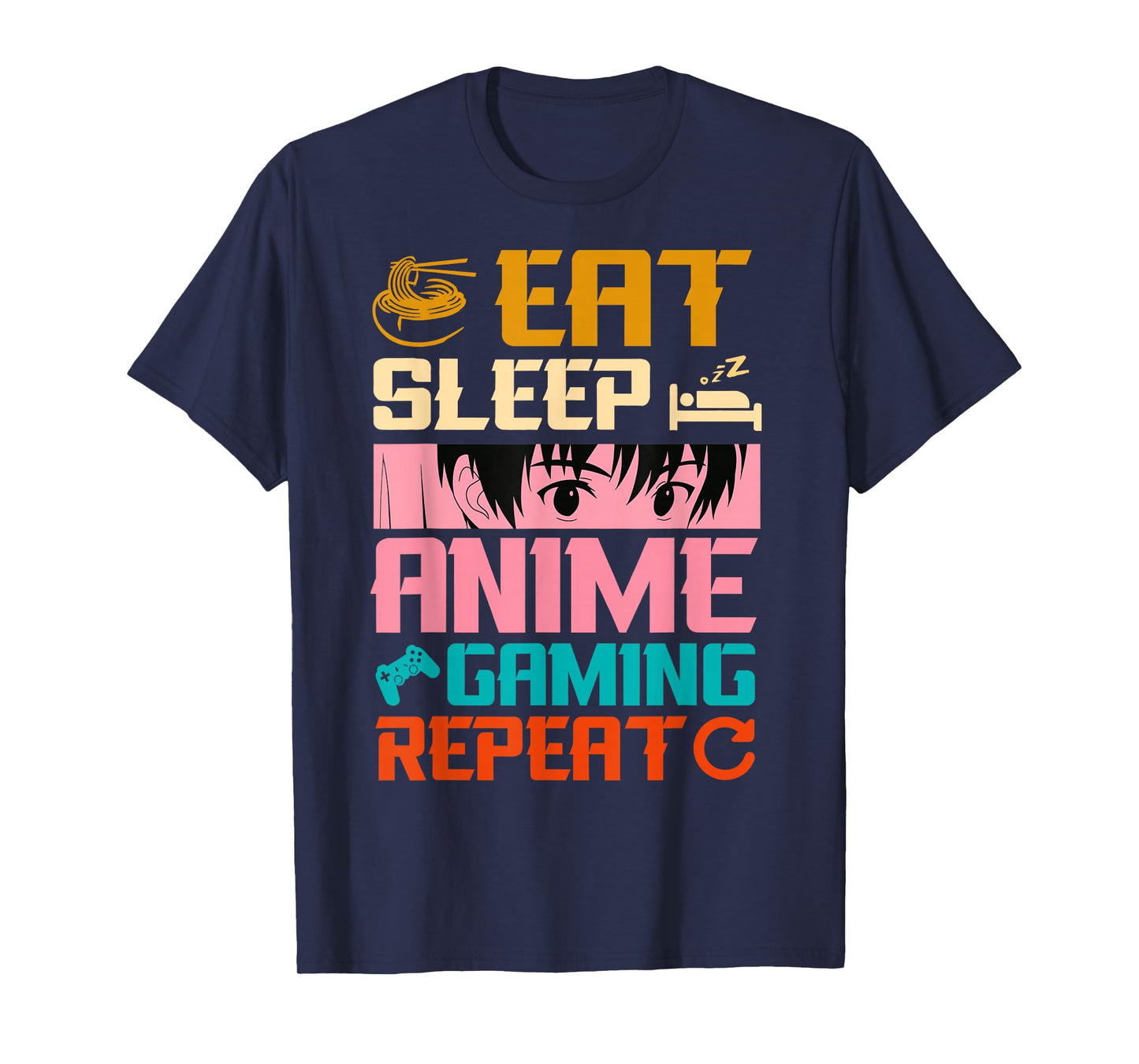 Eat Sleep Anime Gaming Repeat Kawaii Otaku Anime Manga T-Shirt