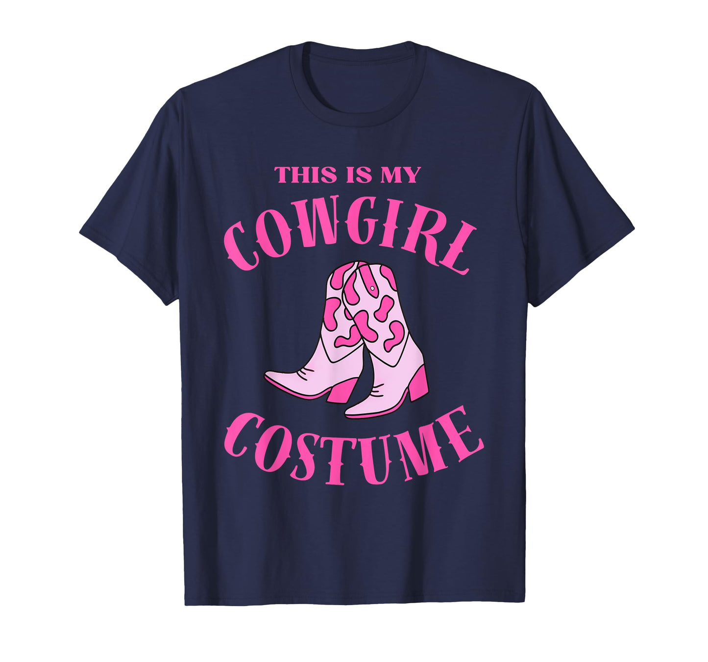 This Is My Cowgirl Costume Women Western Cowboy Rodeo tee T-Shirt