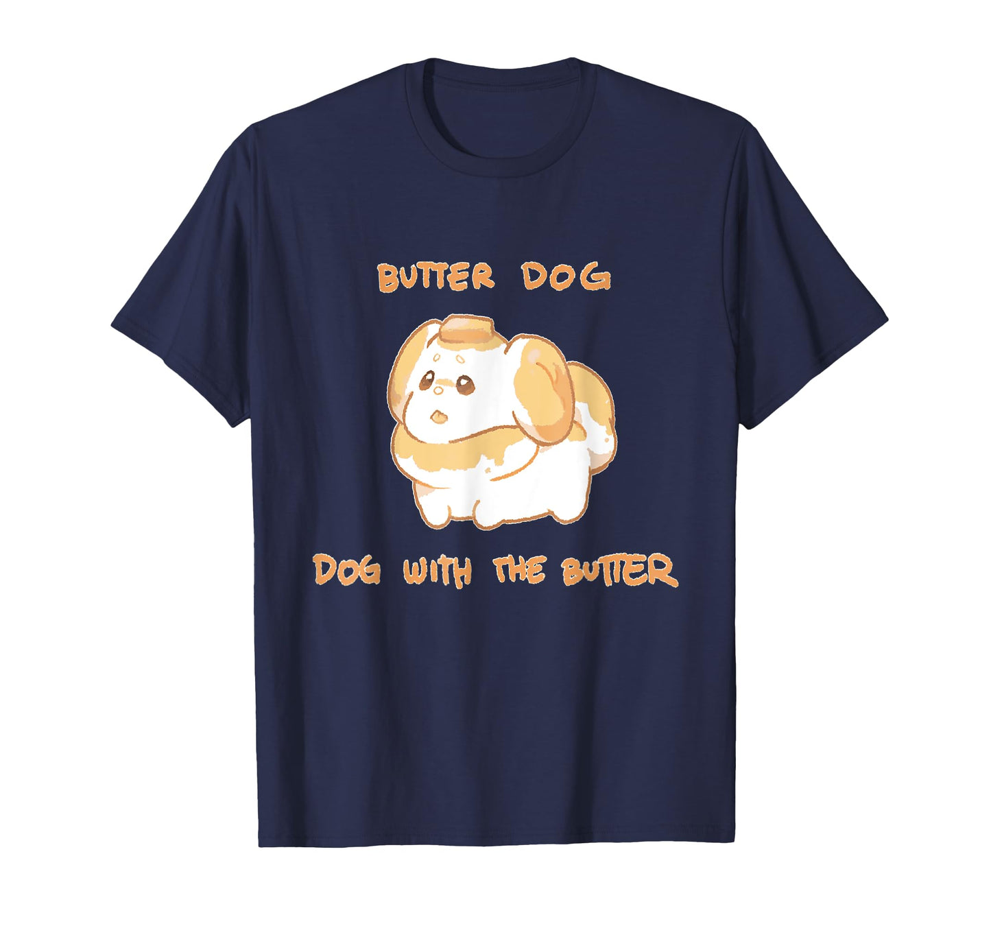 Fidough Butter Dog Dog With The Butter Meme T-Shirt for Men Women Girls Kids