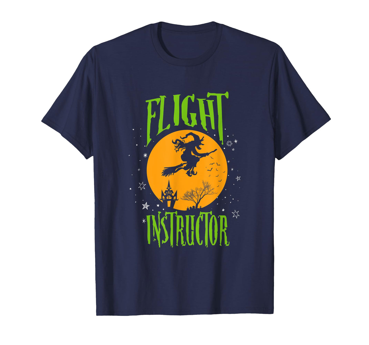 Funny Flight Instructor Halloween Funny Witch Gift T-Shirt
