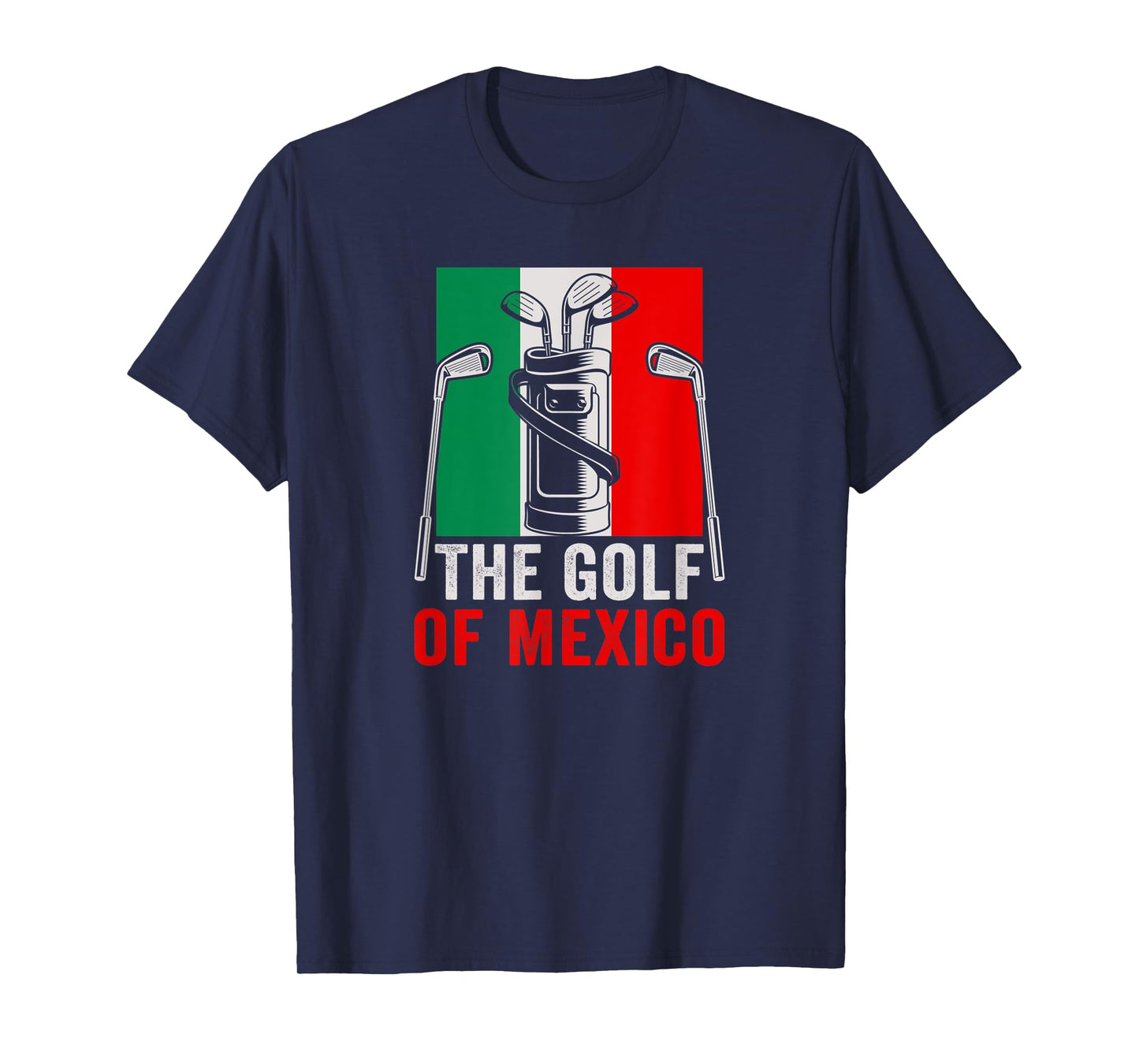The golf of Mexico Golf Player Golf Teacher Golfer T-Shirt for Men Women