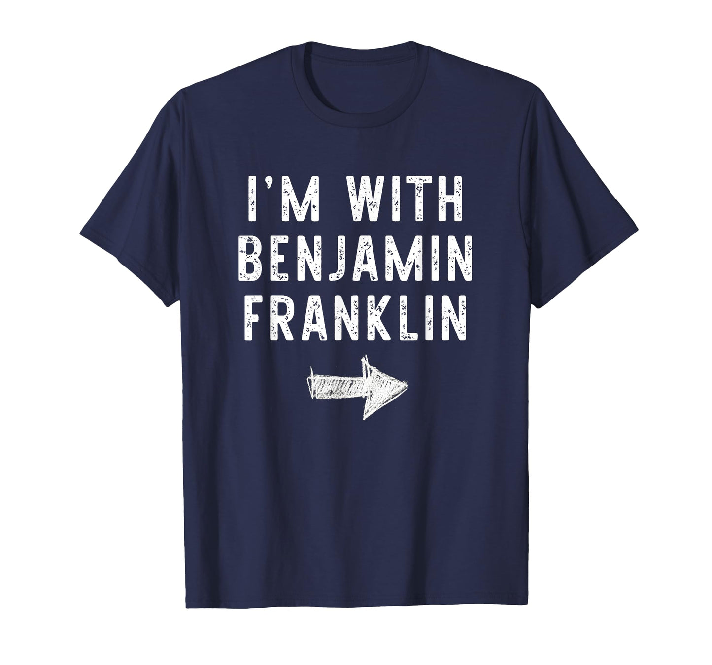 I'm With The Benjamin Franklin Costume Halloween Couple T-Shirt