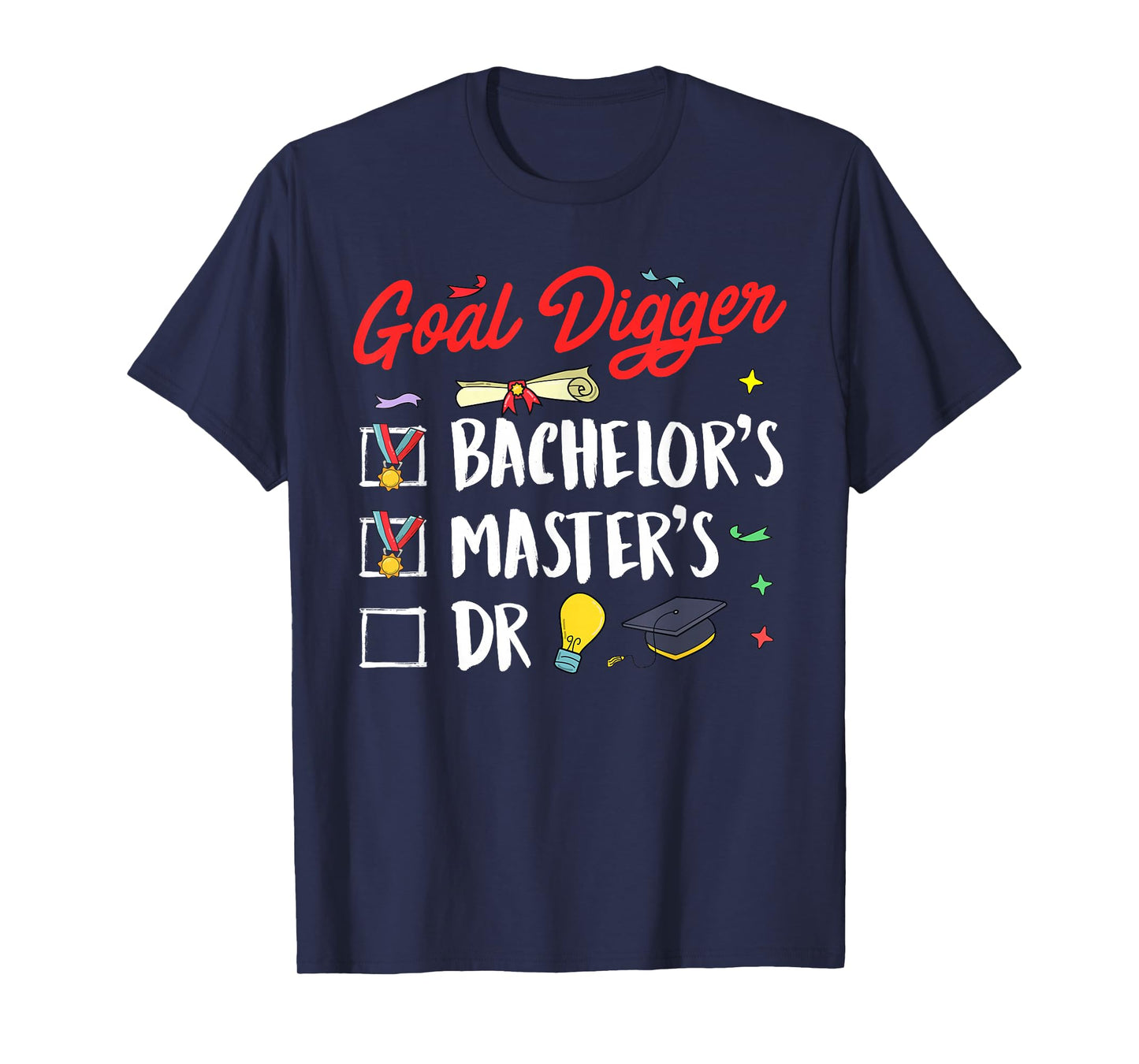 Master Passed Goal Digger Master Thesis Master's Degree T-Shirt