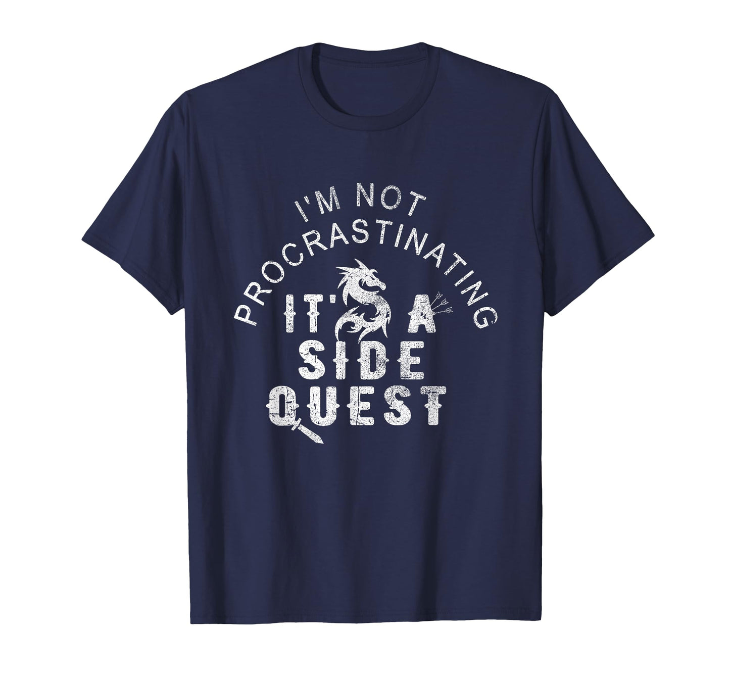 I'M NOT PROCRASTINATING VINTAGE IT'S A SIDE QUEST FUNNY T-Shirt