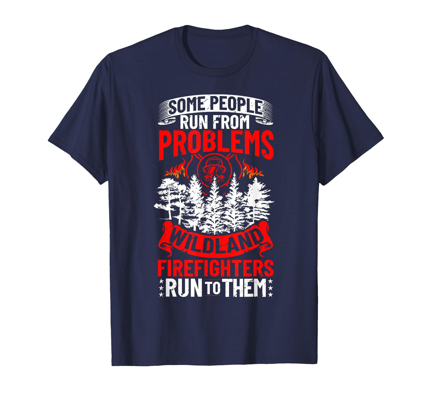 Wildland Firefighter Problems Wildland Firefighting Apparel Wildfire Firefighter Fireman T-Shirt - Black, Men's, Small, Short Sleeve, Cotton 60% Polyester 40%, Classic Fit, T-Shirt