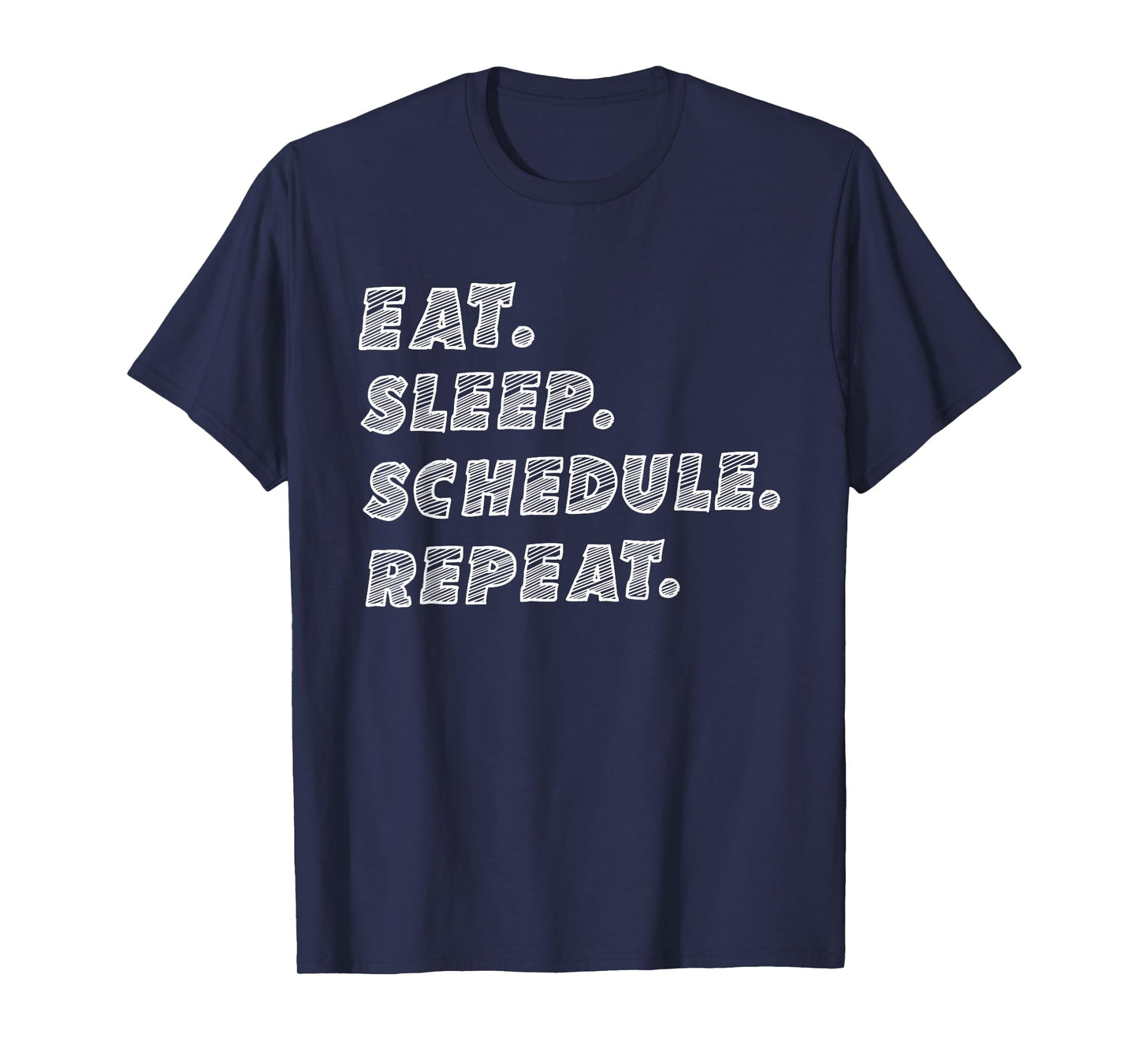 Eat Sleep Schedule Repeat Funny Social Media Manager T-Shirt