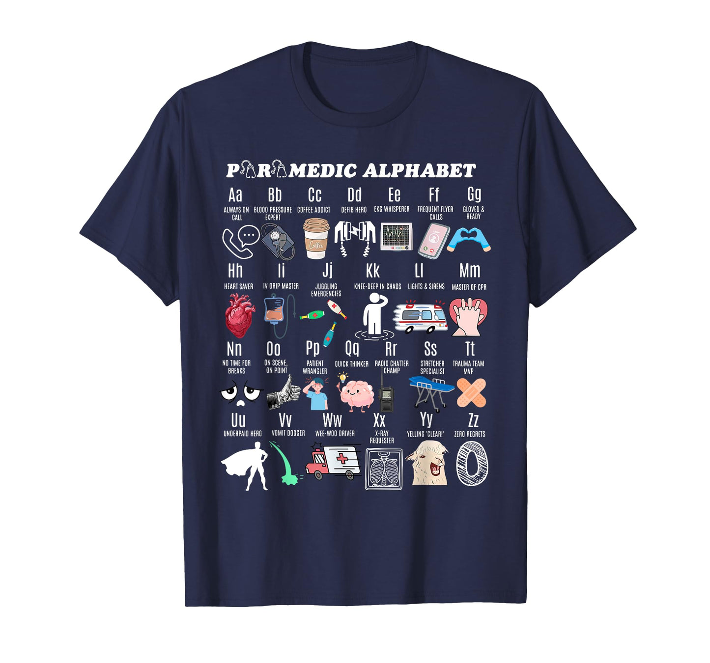 Paramedic Alphabet Abcs EMS EMT Paramedic Medical Doctors T-Shirt