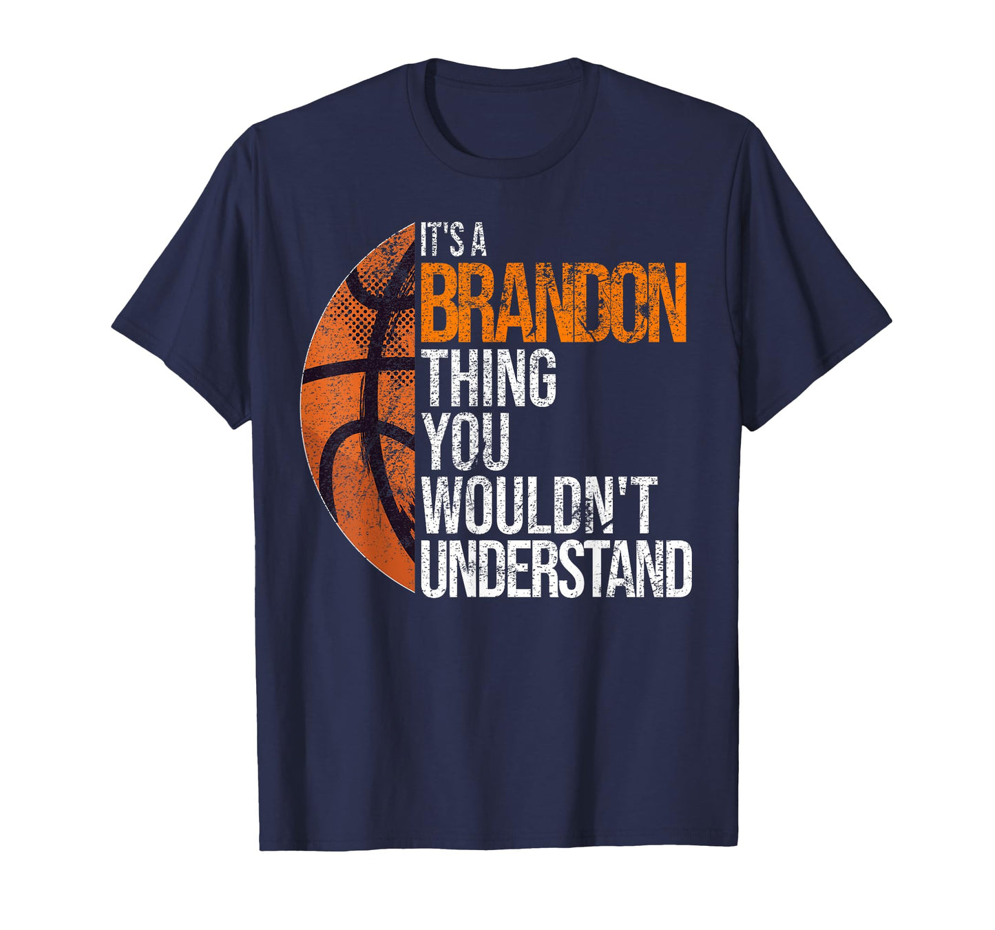 It's a Brandon Thing you wouldn't Understand - Fun Brandon T-Shirt