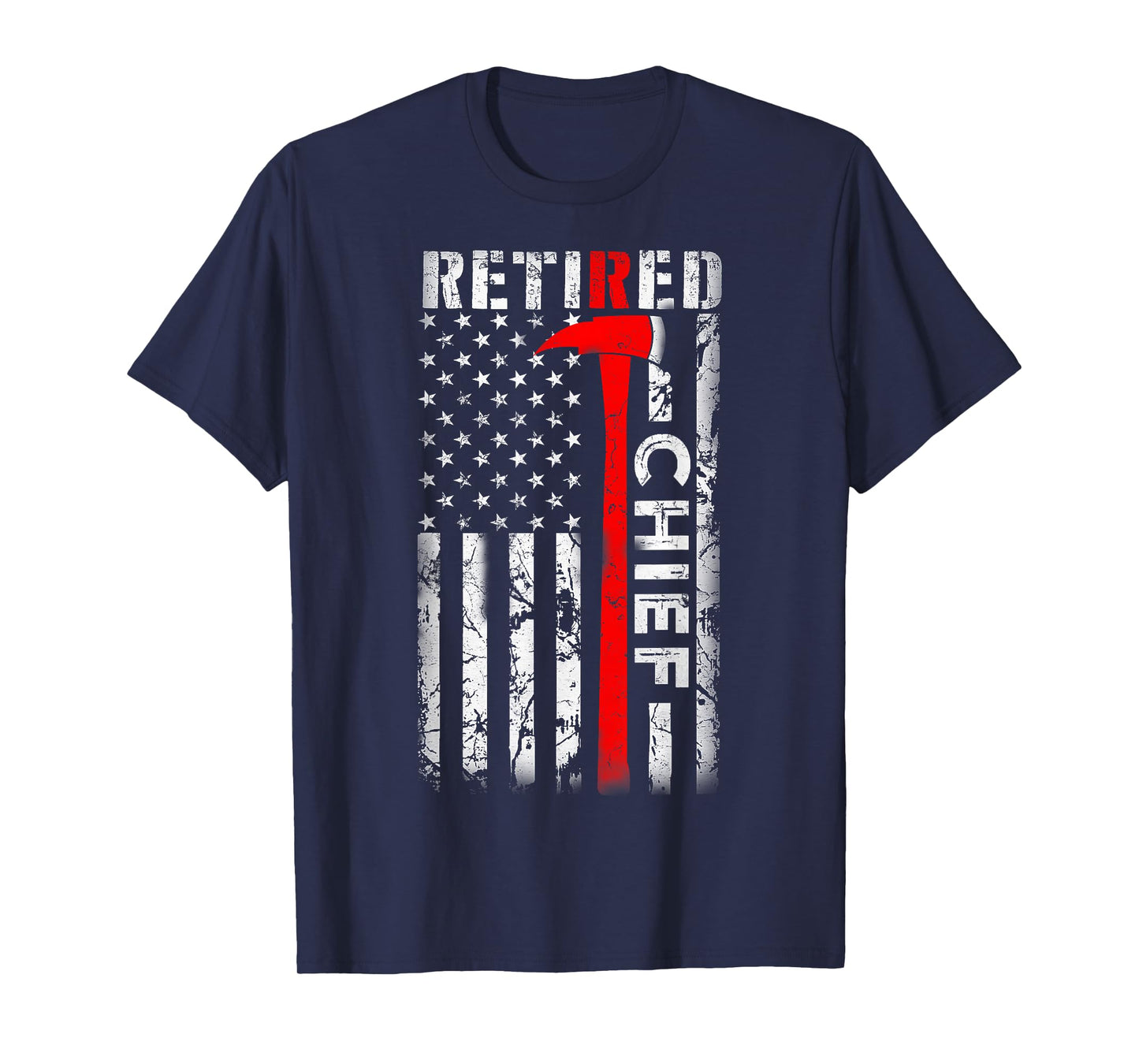 Retired Fire Chief Firefighter Rank Retirement US flag Gifts T-Shirt