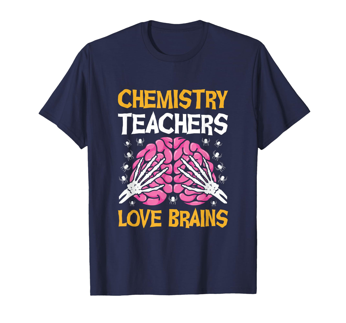 Chemistry Teacher Love Brains Funny Halloween School T-Shirt