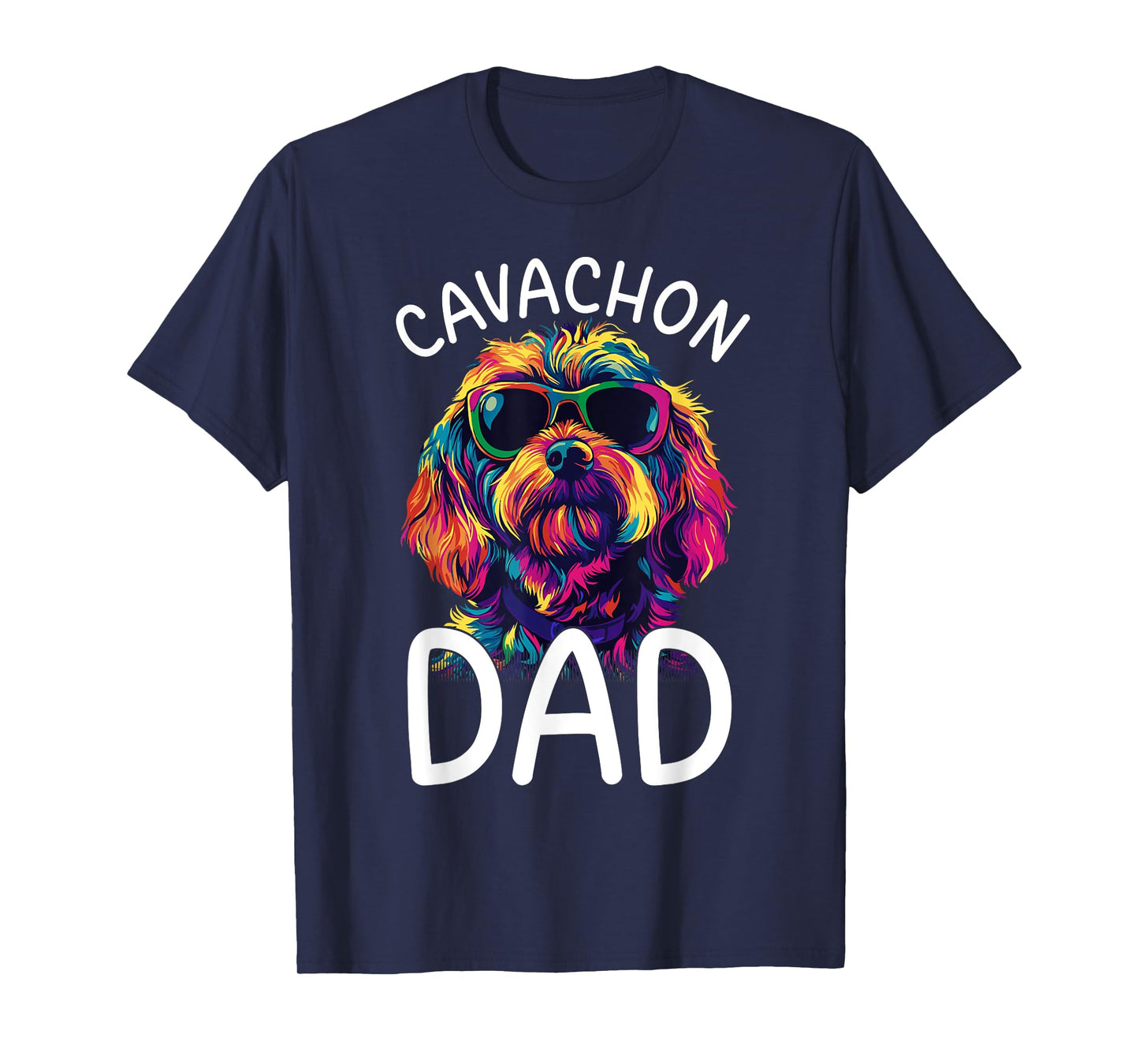 Cavachon Lovers Colorful Pop Art Mens Cavachon Dad T-Shirt