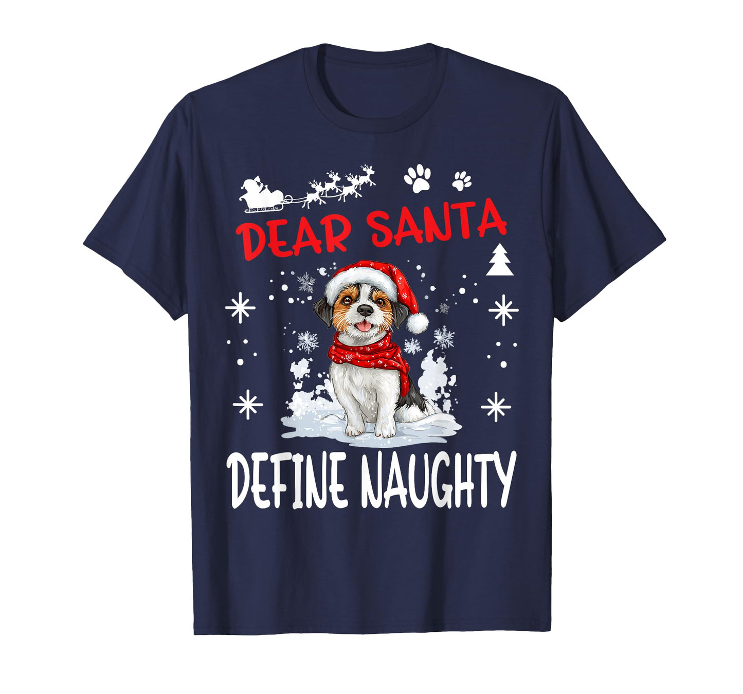 Cute Russell Terrier Dog Christmas Dear Santa Define Naughty T-Shirt