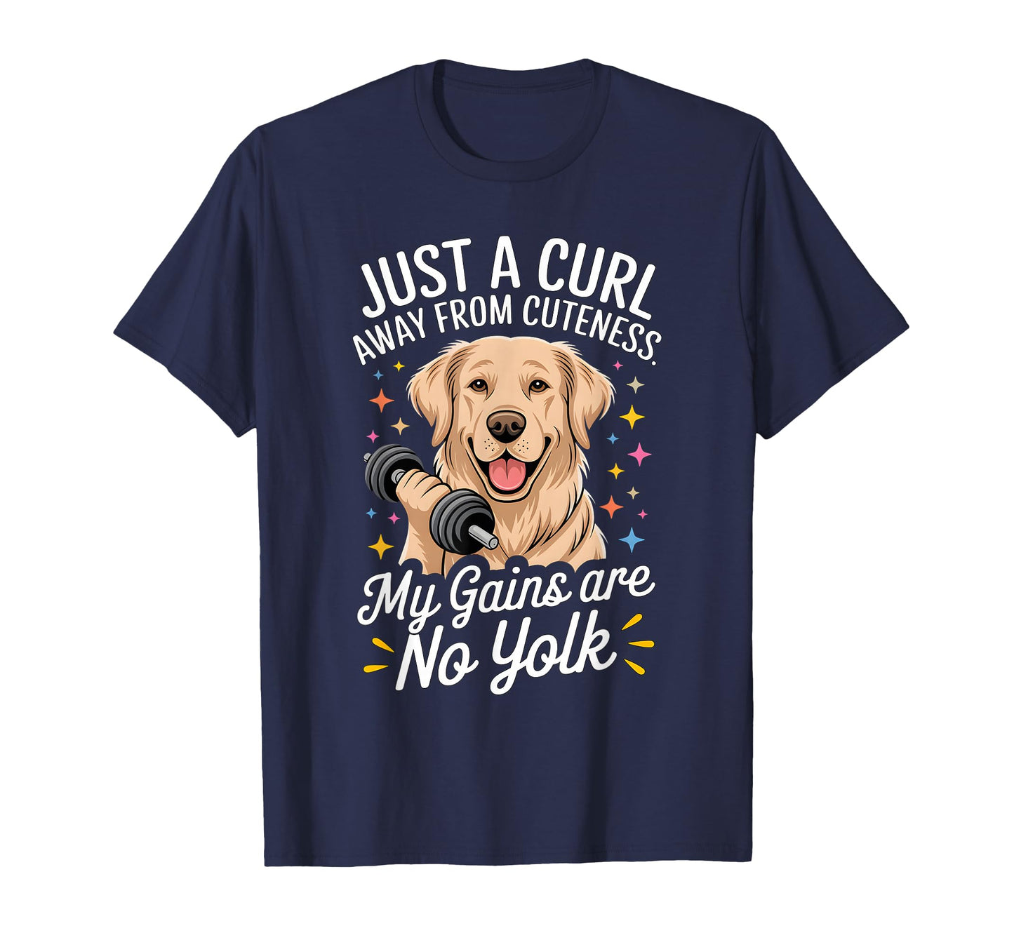 Just A Curl Away from Cuteness Fitness Enthusiast Dog T-Shirt