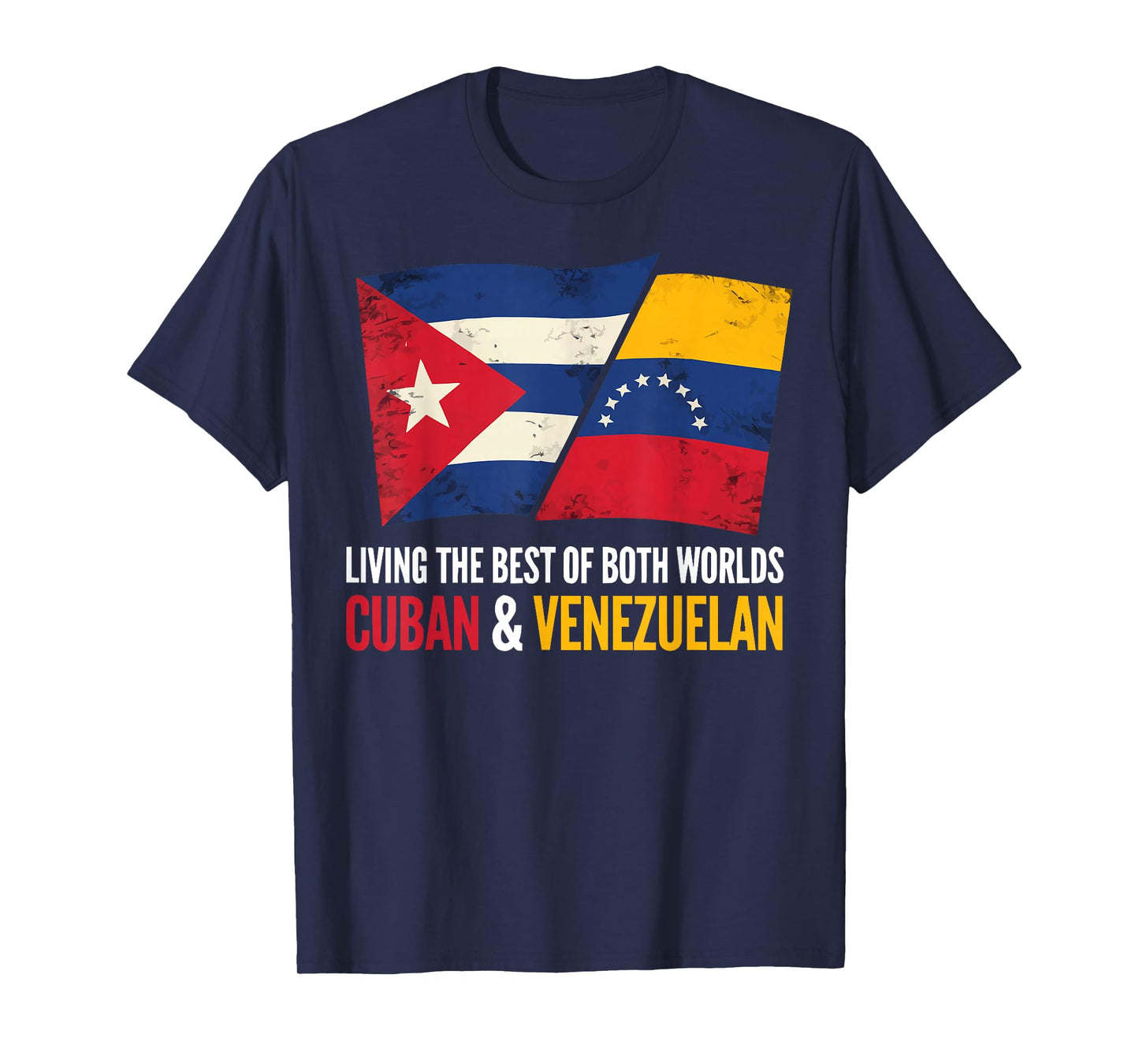 Half Cuban Half Venezuelan Country Venezuela Flag Cuba T-Shirt