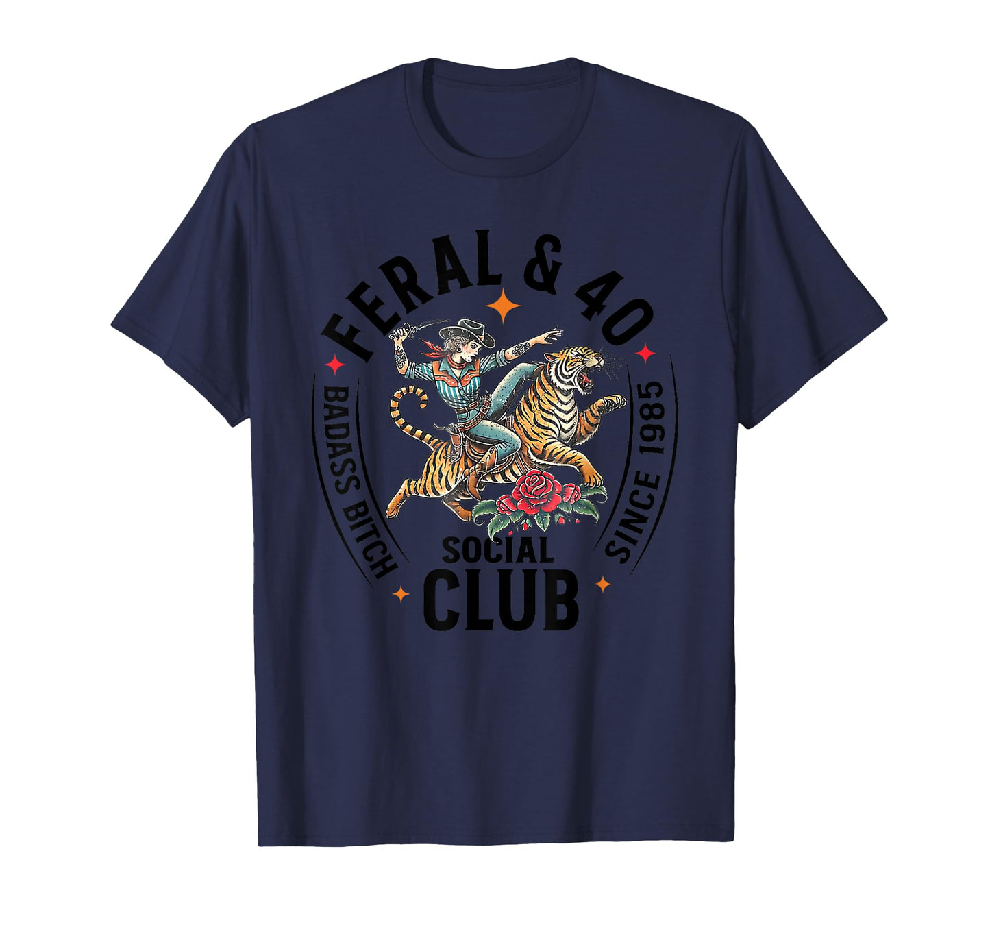 Feral & 40 Social Club Since 1985, Funny 40th Birthday T-Shirt