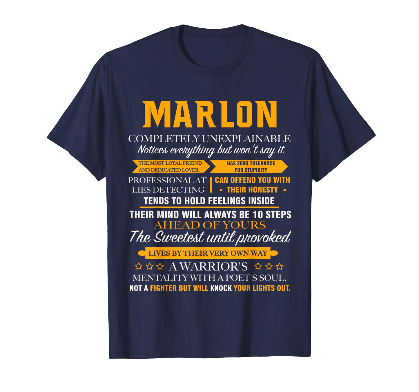 MARLON completely unexplainable name shirt father's day 7 T-Shirt