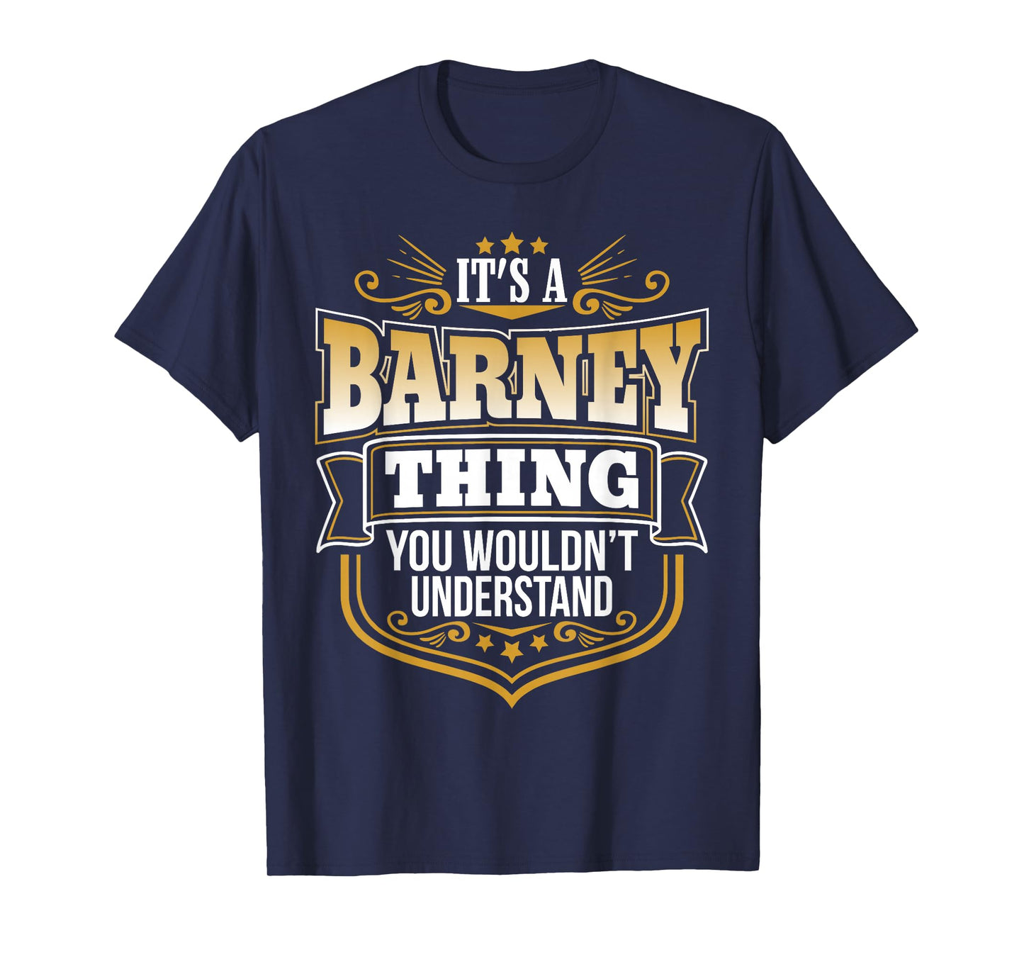 its a Barney Thing You Wouldnt Understand Barney Tshirt T-Shirt