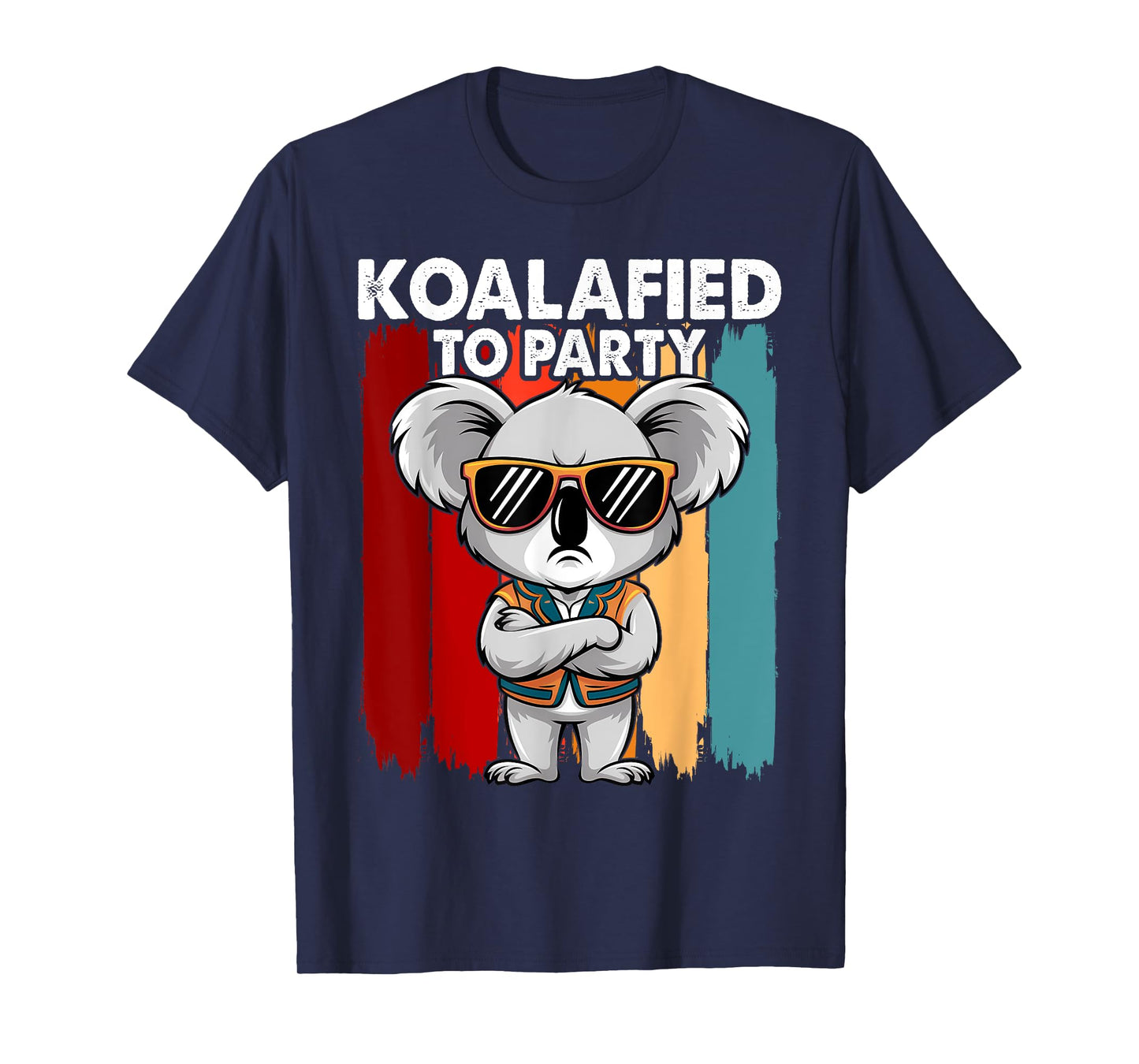 Cute Koalafied to Party Men Kids Boys Girl Women Koala T-Shirt