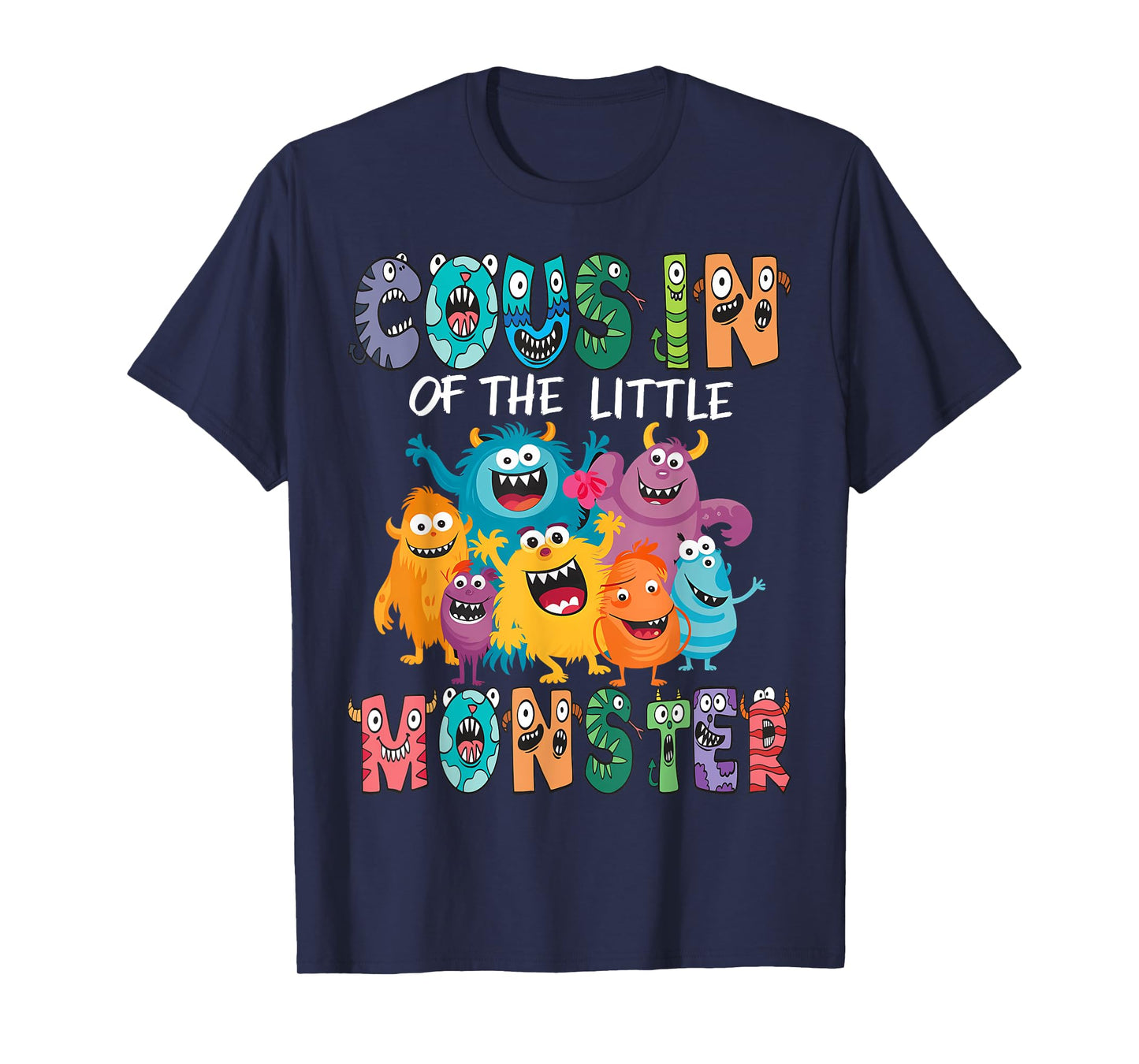 Cousin Of The Little Monster Kids 1St Birthday Party T-Shirt