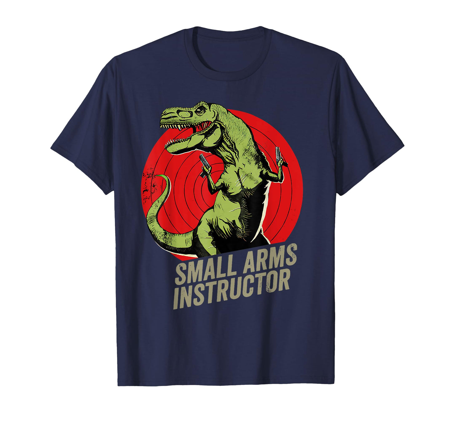 Small Arms Instructor Funny T-rex Dinosaur Gun T-Shirt