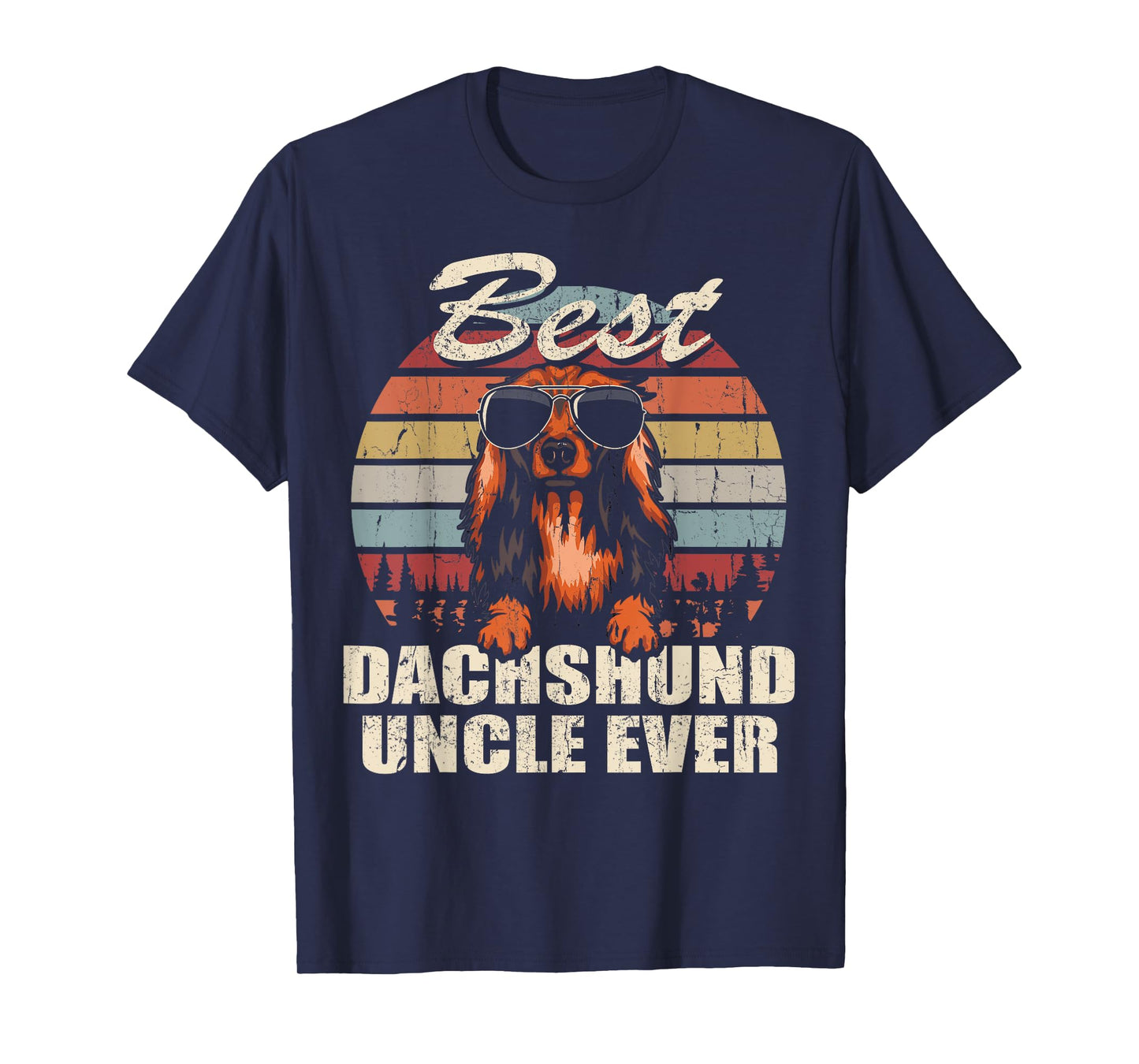Best Dachshund Uncle Ever Funny Gift Father's Day For T-Shirt