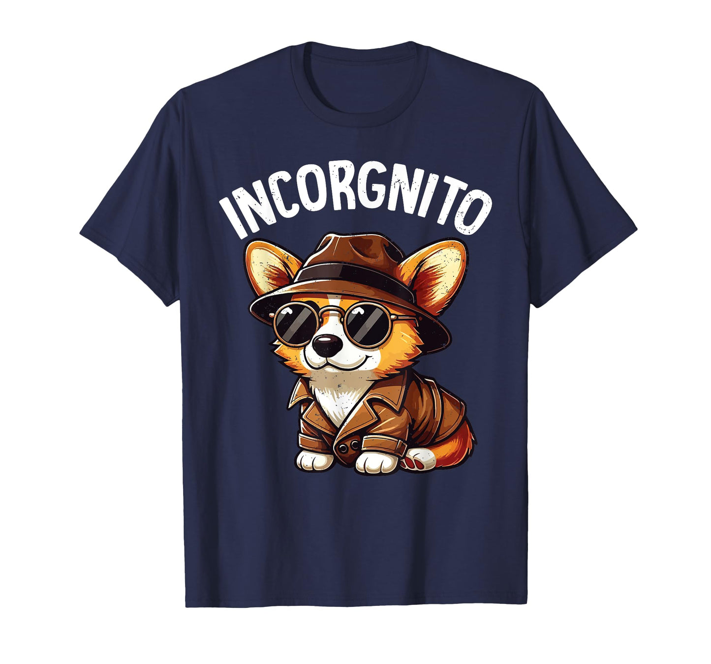 Incorgnito Funny Welsh Corgi Sunglasses Dog Mom Dad Lover T-Shirt