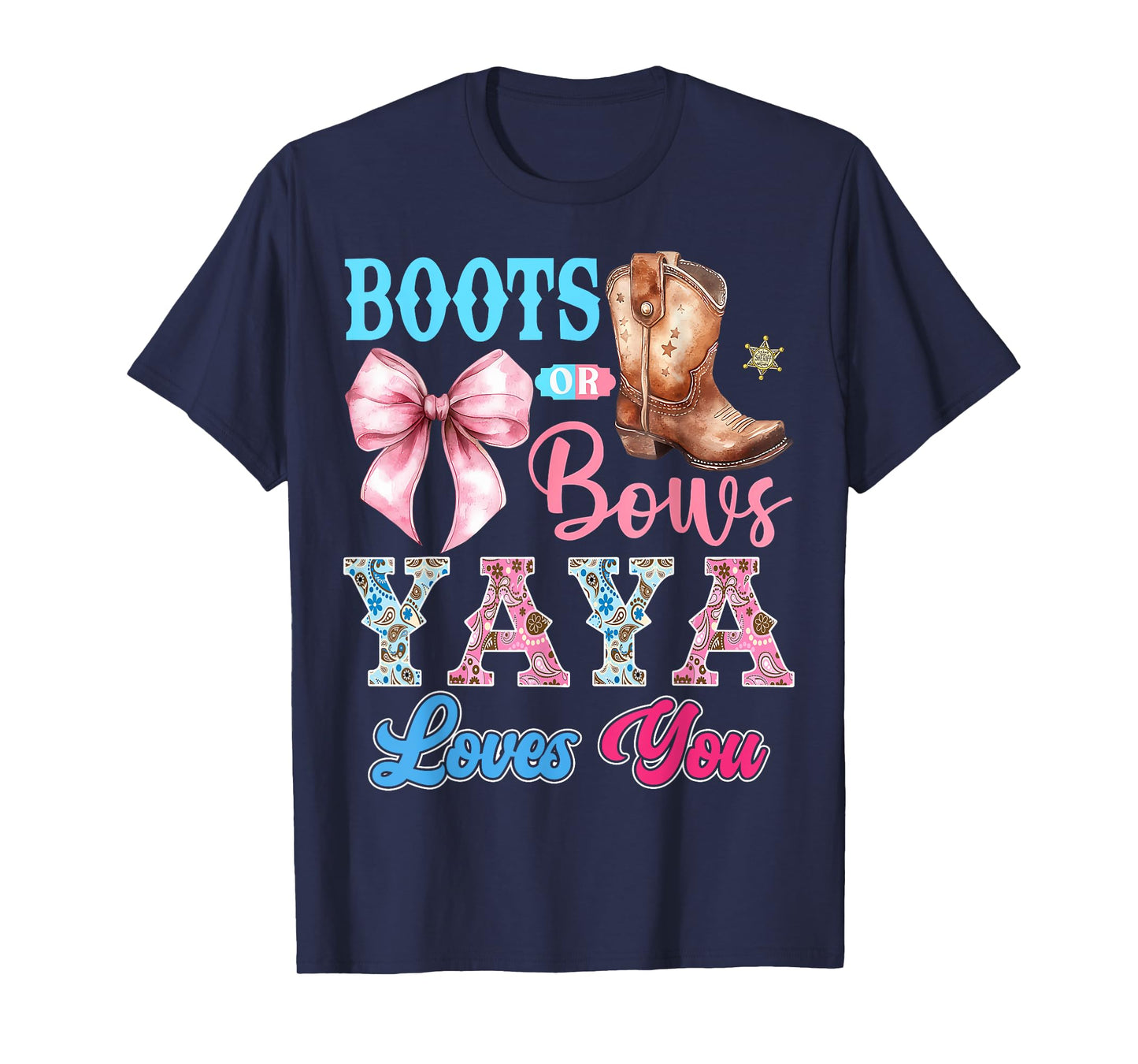 Boots or Bows Yaya Loves You Gender Reveal Party T-Shirt