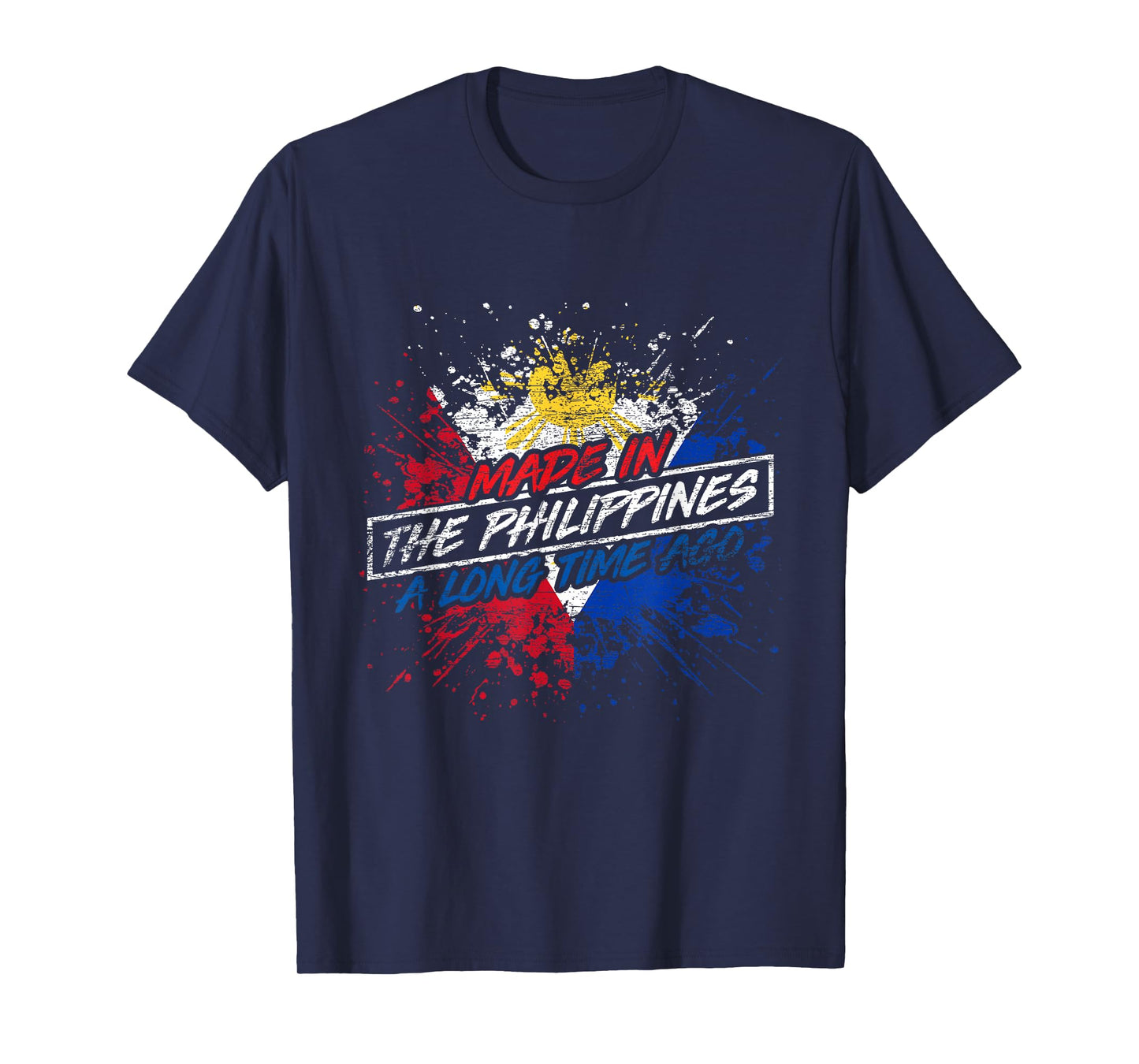 Made In The Philippines T-Shirt