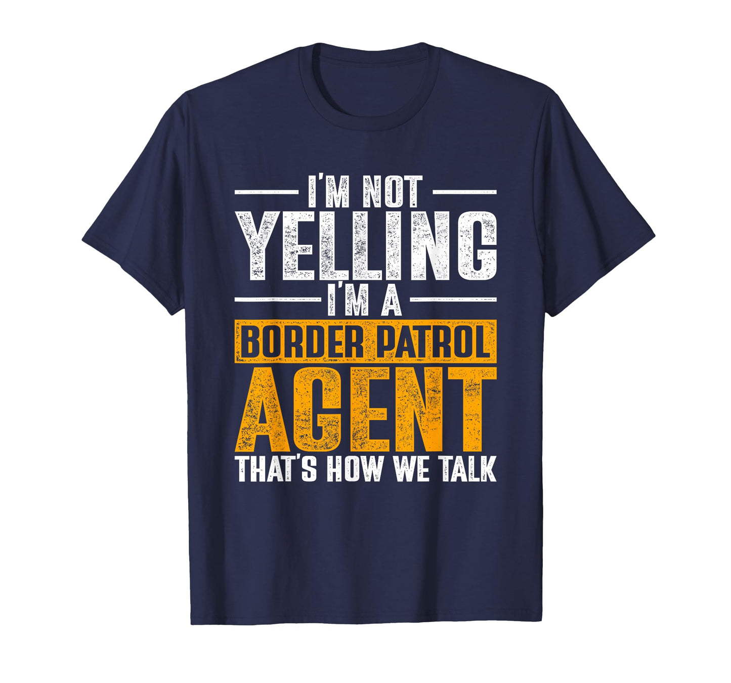 Border Patrol Agent T-Shirt