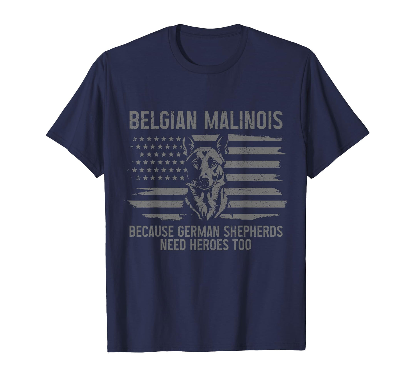Belgian Malinois Dad Funny Dog Lover American Flag Patriotic T-Shirt