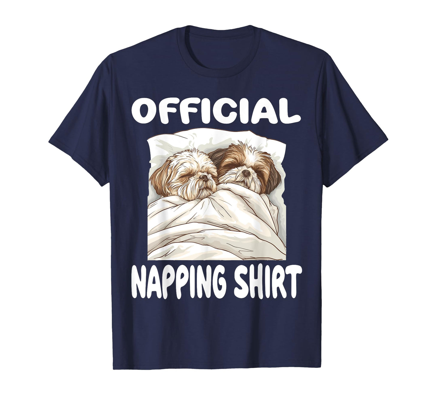 Shih Tzu Dog Official Napping shirt Pajamas Nightgown T-Shirt