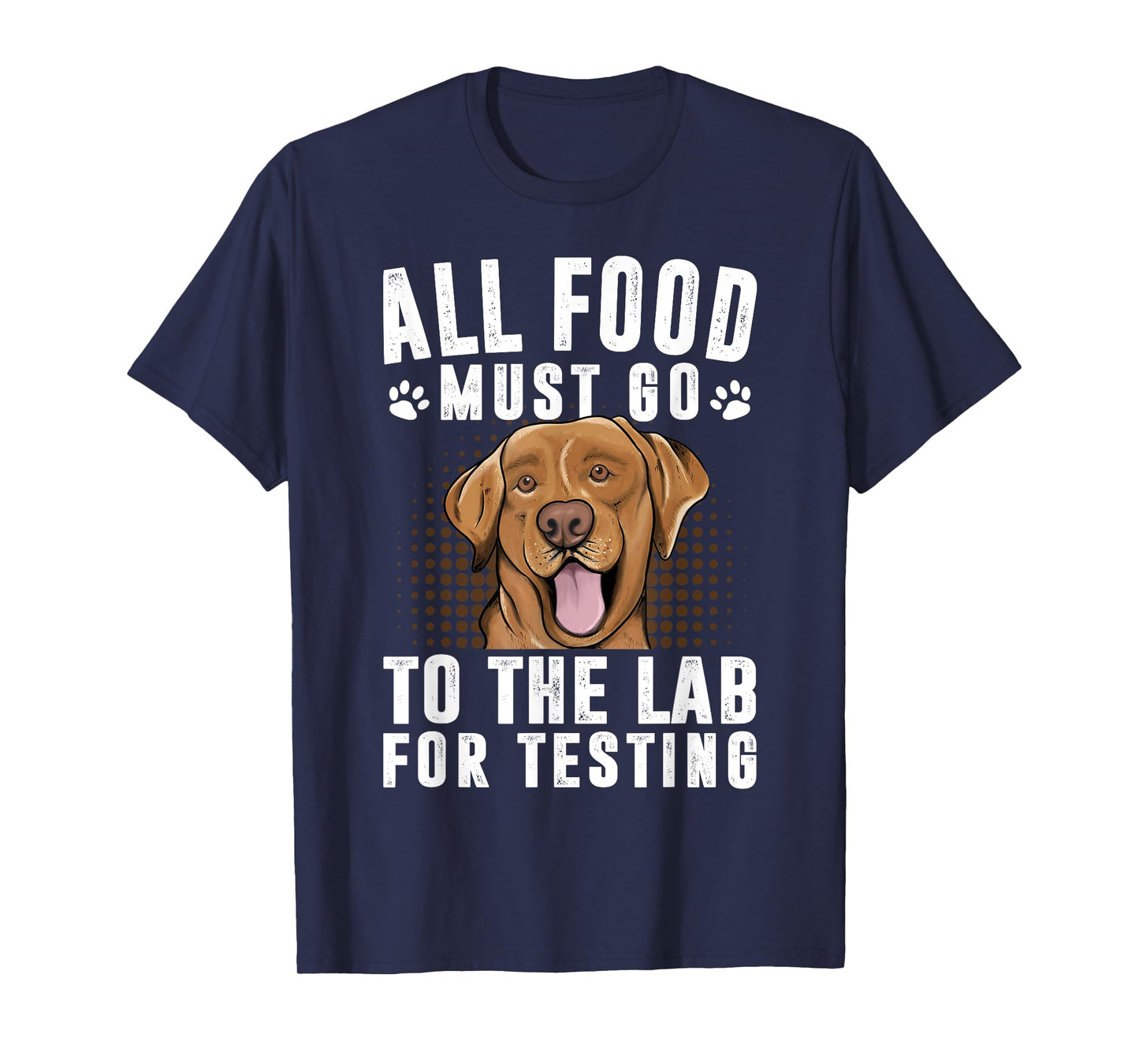 Cool Labrador For Men Women Labrador Retriever Lab Dog Owner T-Shirt