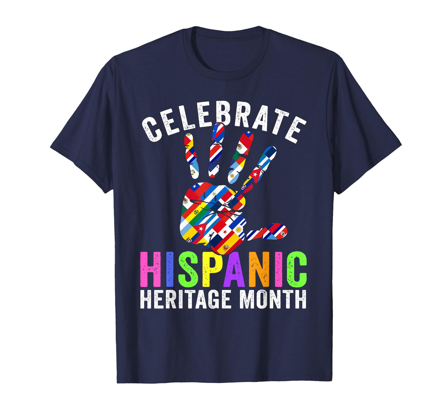 Celebrate Hispanic Heritage Month All Countries Heart Hands T-Shirt