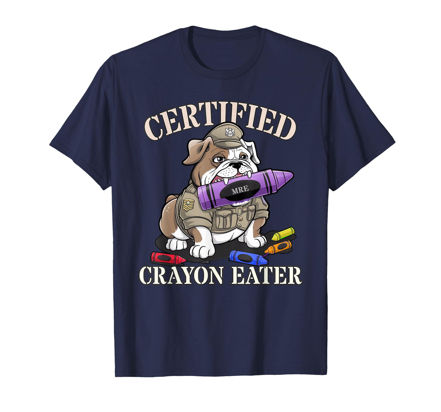 Funny Military CERTIFIED CRAYON EATER Corps Family US Flag T-Shirt