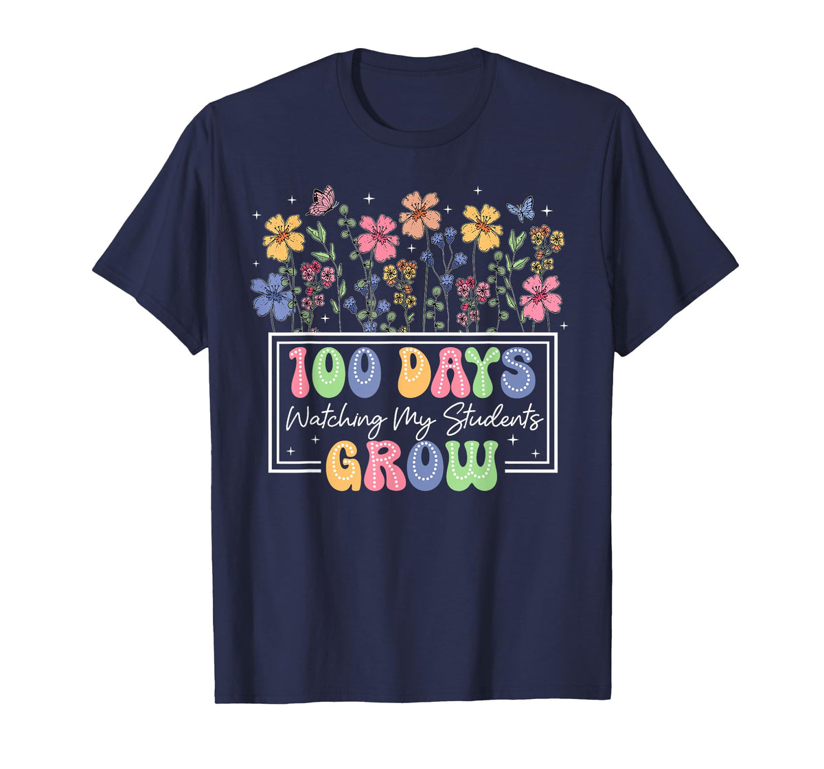 100 Days Of School Watching My Students Grow Boho Flowers T-Shirt