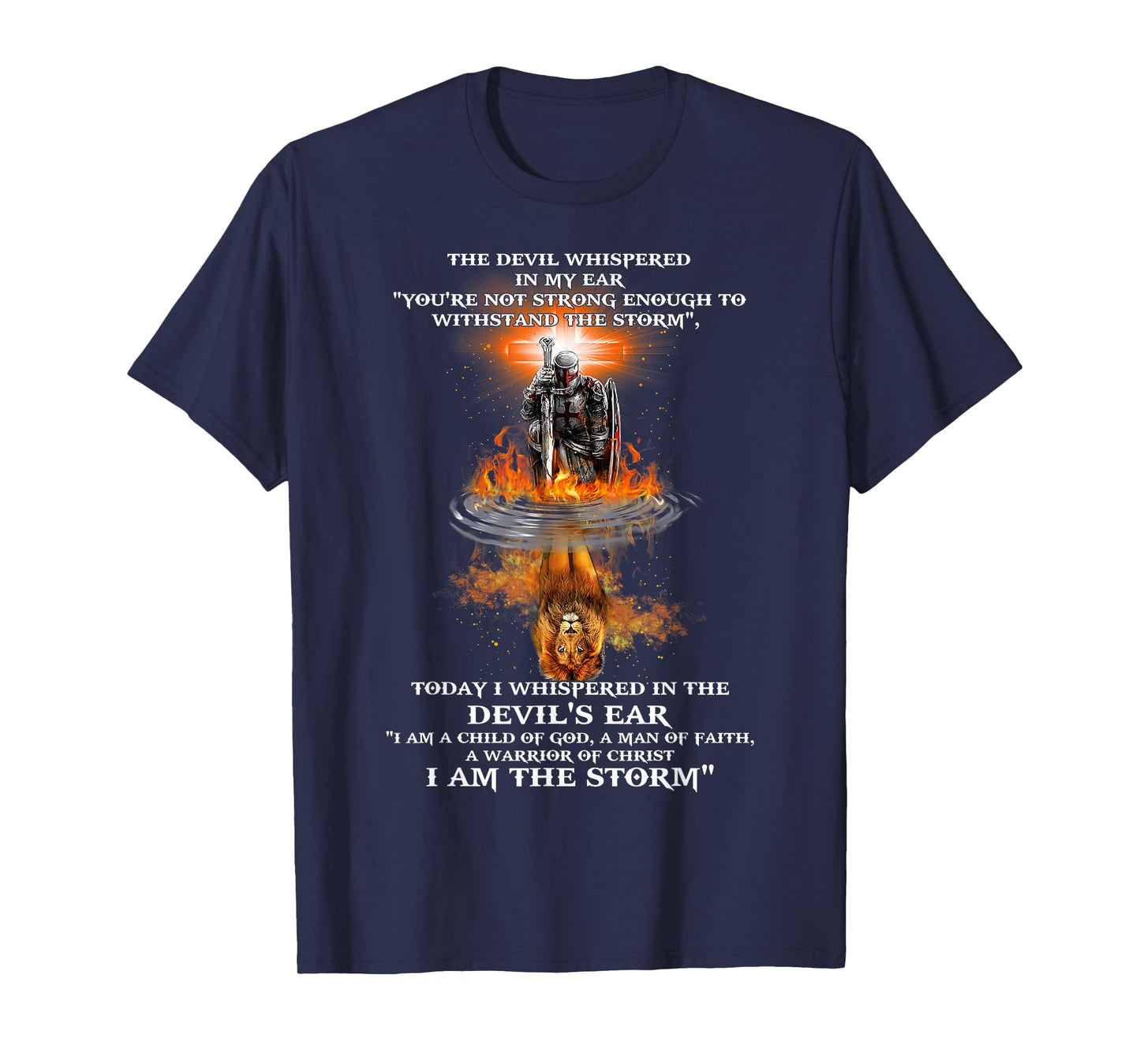 The Devil Whispered In My Ear You're Not Strong Enough T-Shirt