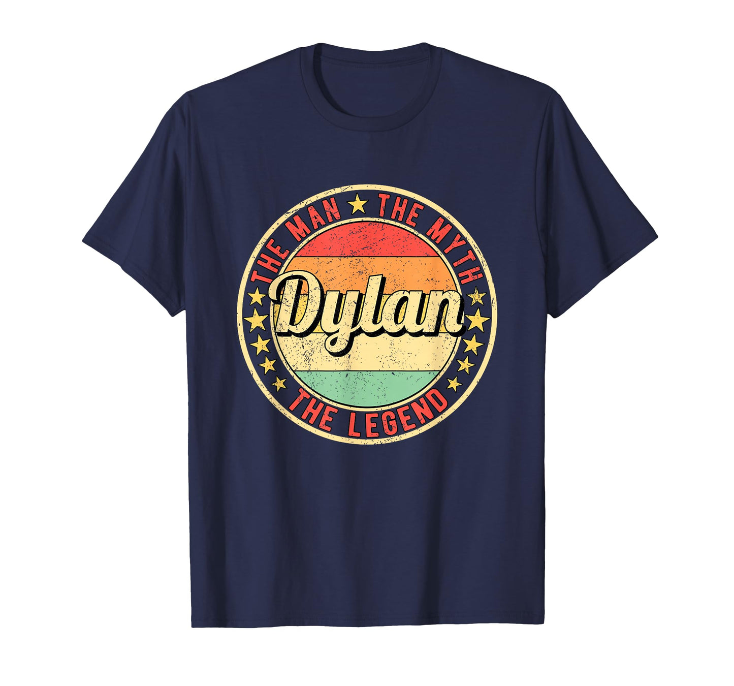 Dylan The Man The Myth The Legend T-Shirt