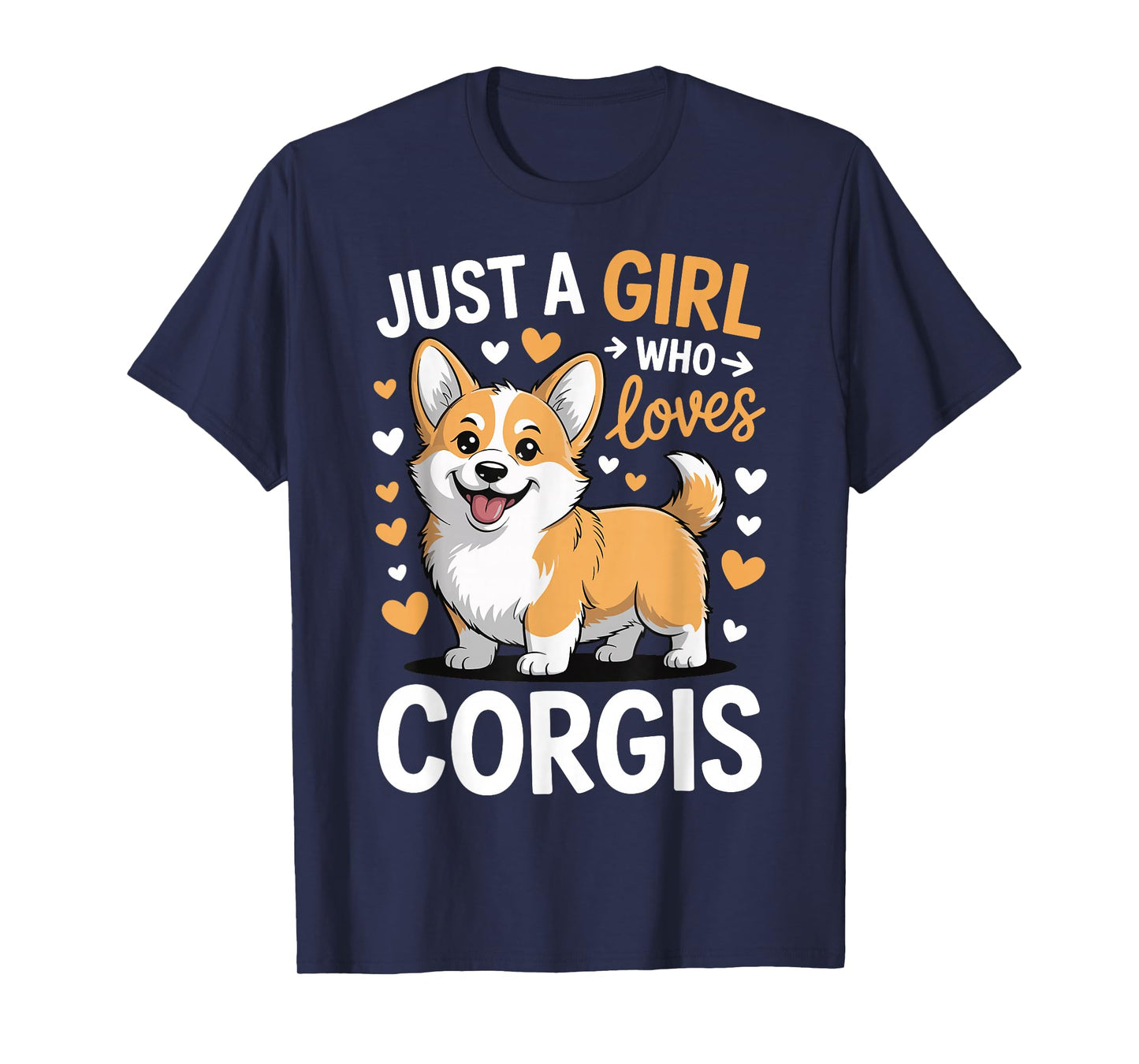 Just A Girl Who Loves Corgis T-Shirt
