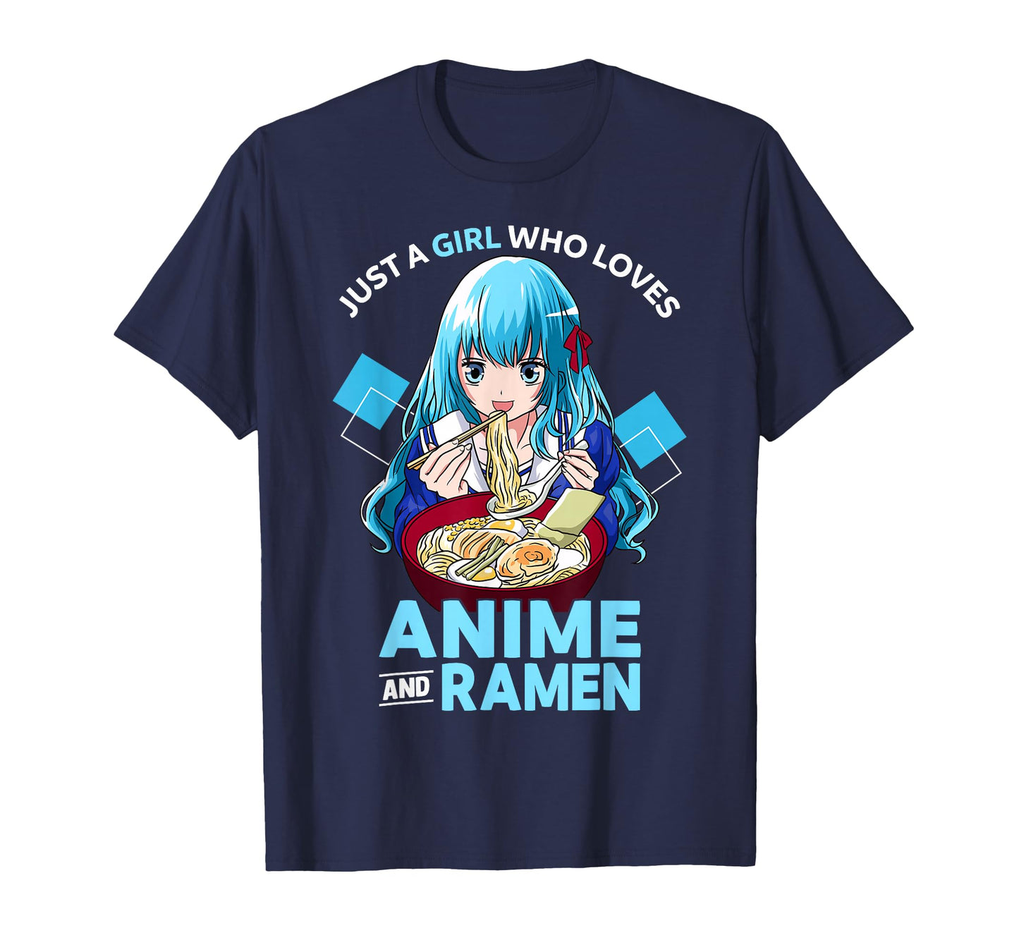 Just A Girl Who Loves Anime and Ramen Bowl Teen Girl T-Shirt